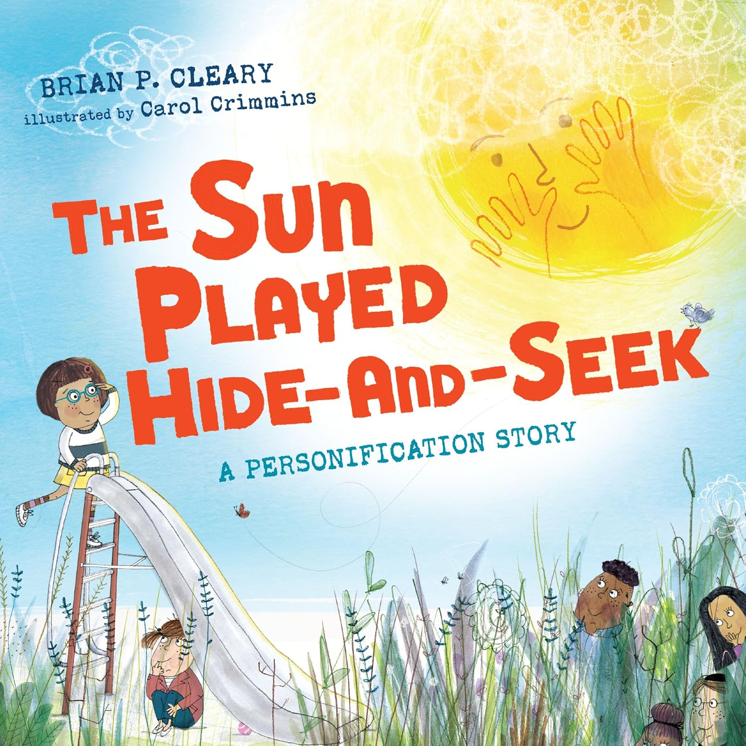 The Sun Played HideandSeek A Personification Story Cleary, Brian P