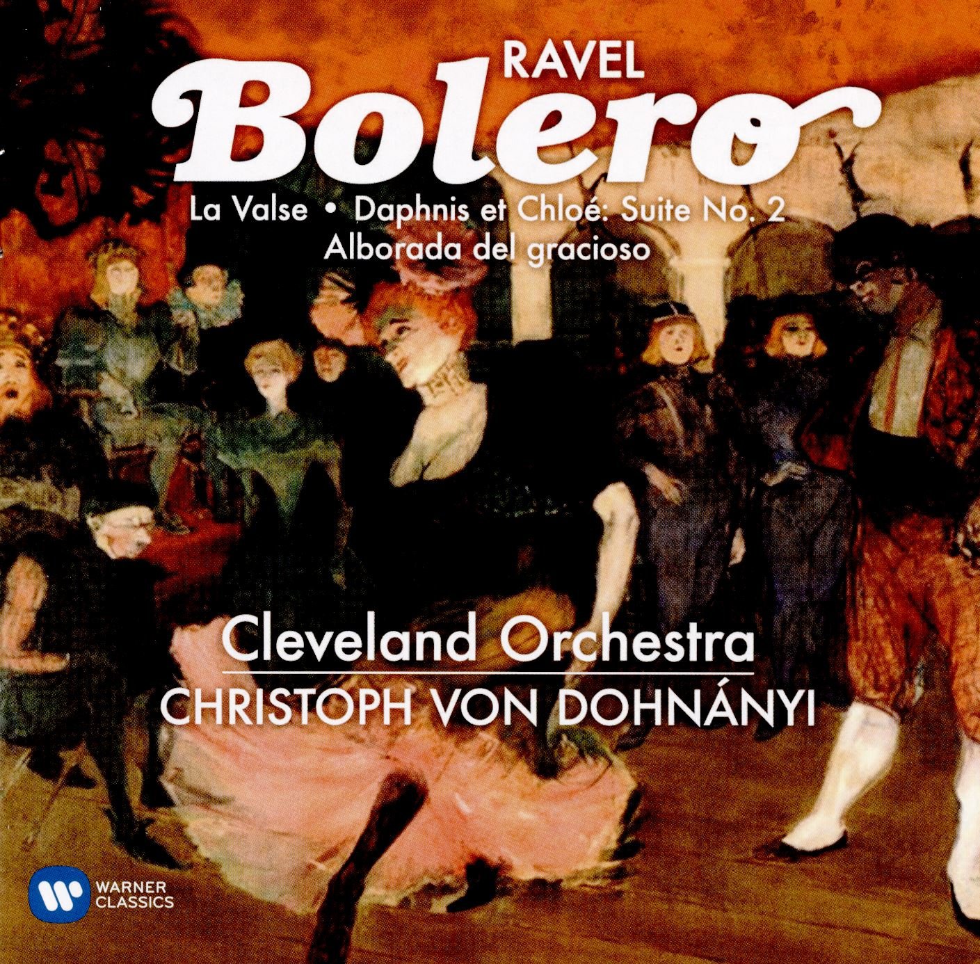 Bolero La Valse Daphnis & Chloe Alborada Del Graci