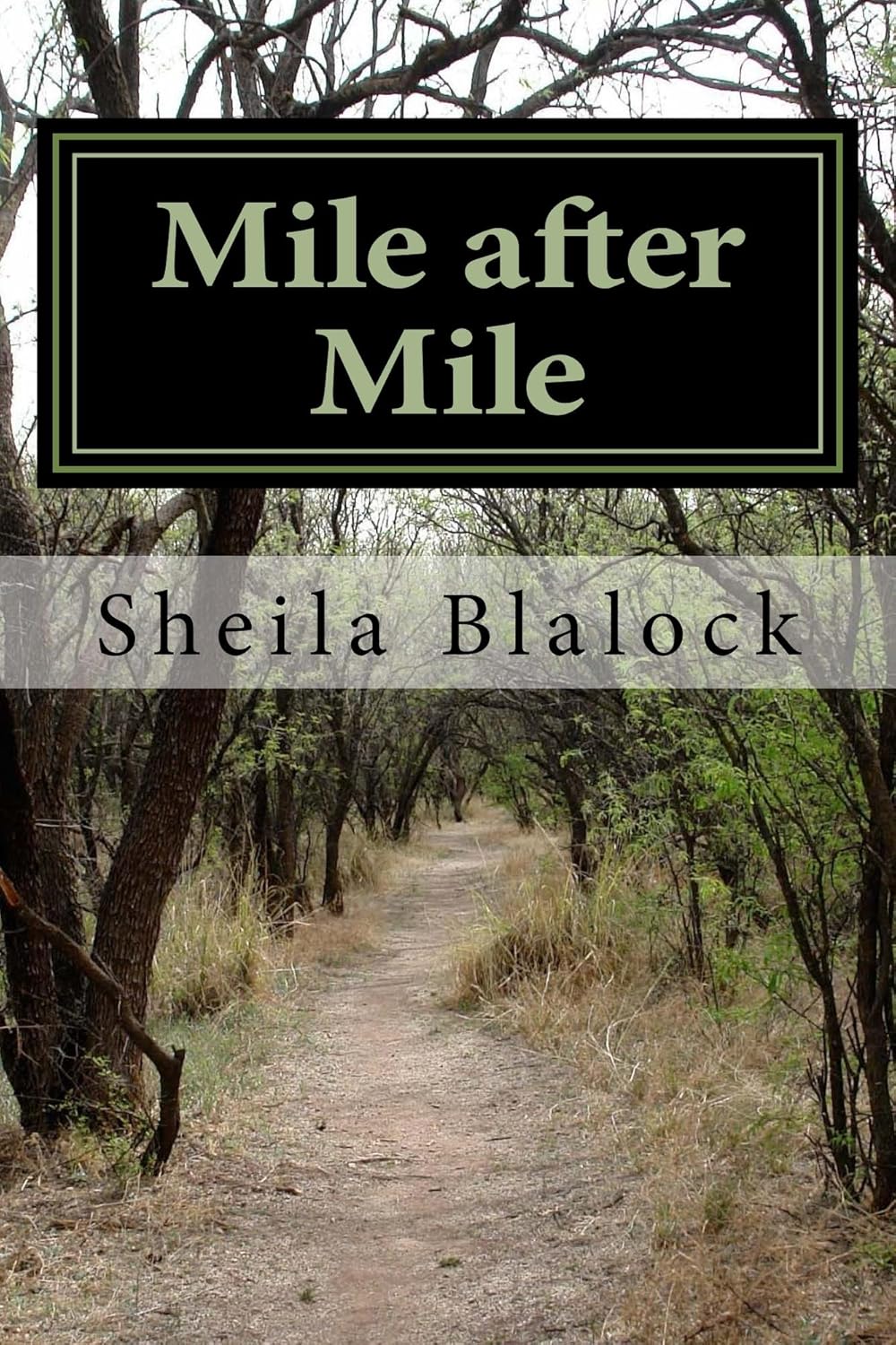 Mile after Mile Kindle edition by Blalock, Sheila. Literature