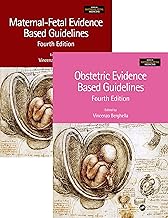 Maternal-Fetal and Obstetric Evidence Based Guidelines, Two Volume Set, Fourth Edition (Series in Maternal-Fetal Medicine)