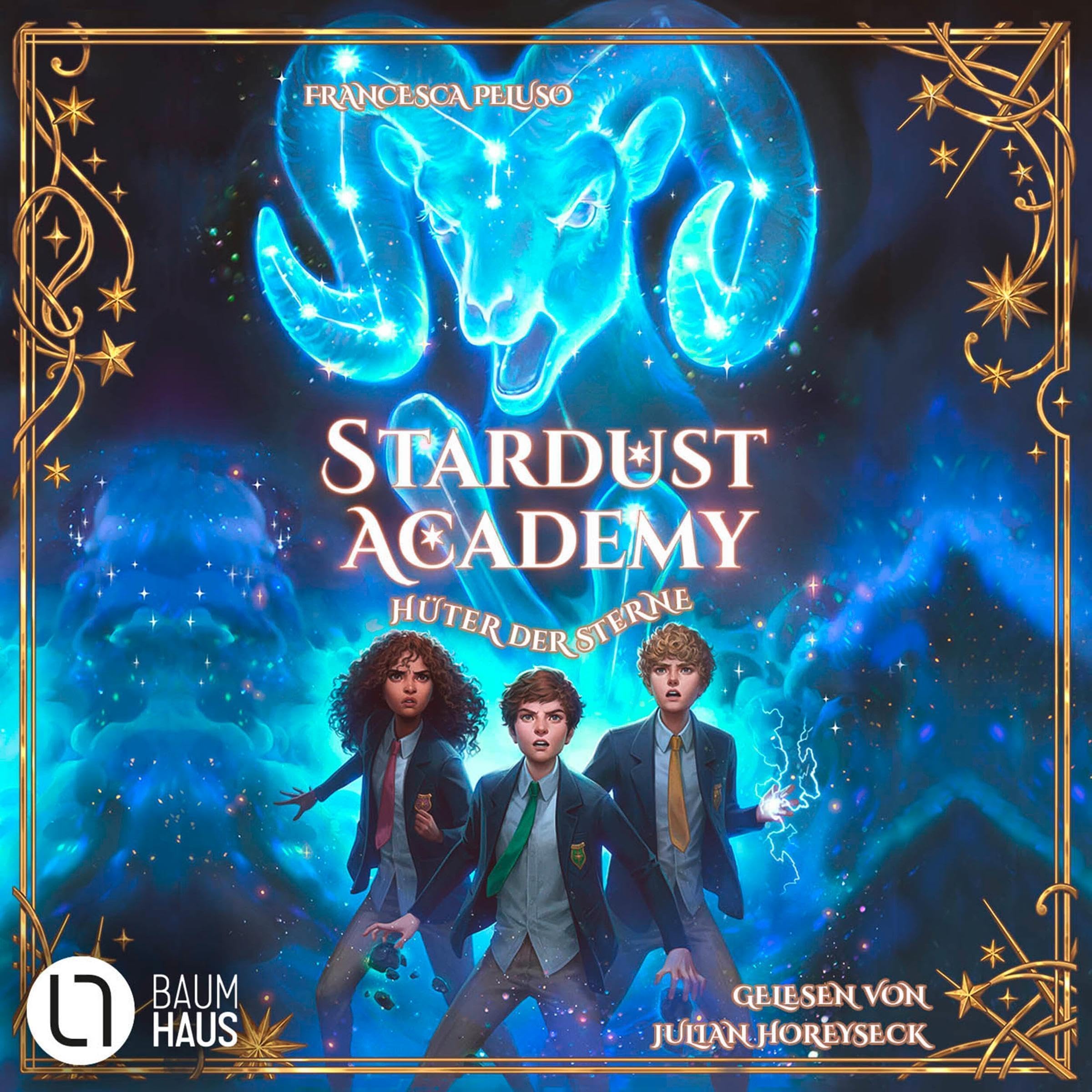 Hüter der Sterne: Stardust Academy 1