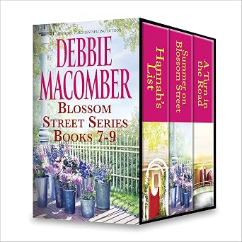 Debbie Macomber Blossom Street Series Books 7-9: An Anthology – A Clean Romance Series of Family and New Beginnings