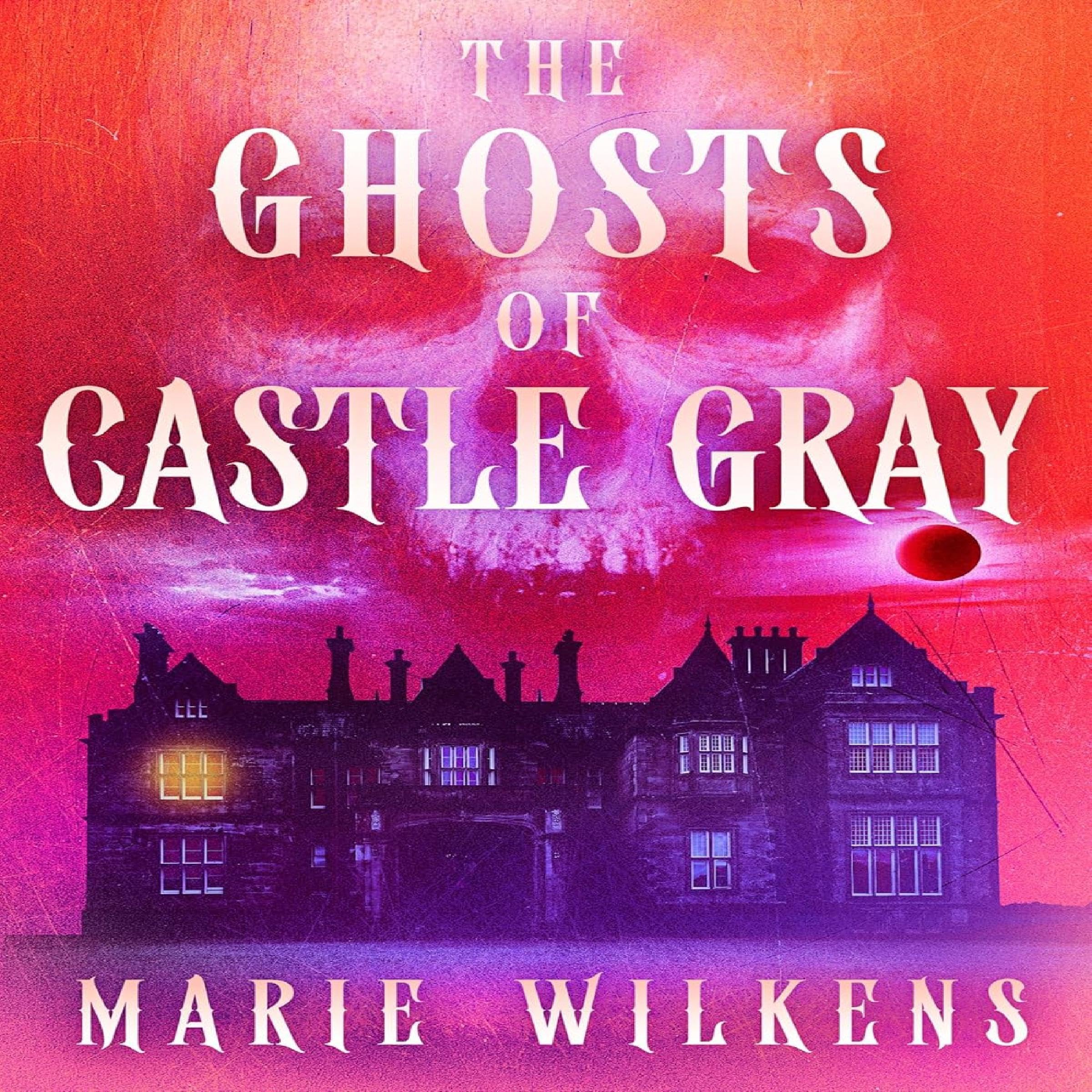 Cover art for The Ghosts of Castle Gray