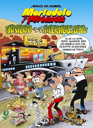 Mortadelo y Filemón. Misterio en el hipermercado (Magos del Humor 205)…