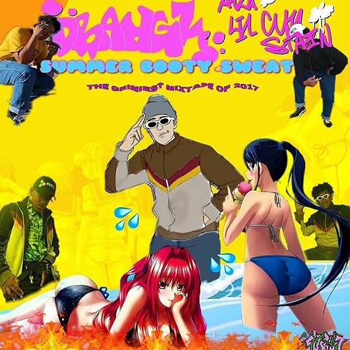 Summer Booty Sweat Explicit By Dbangz On Amazon Music - 