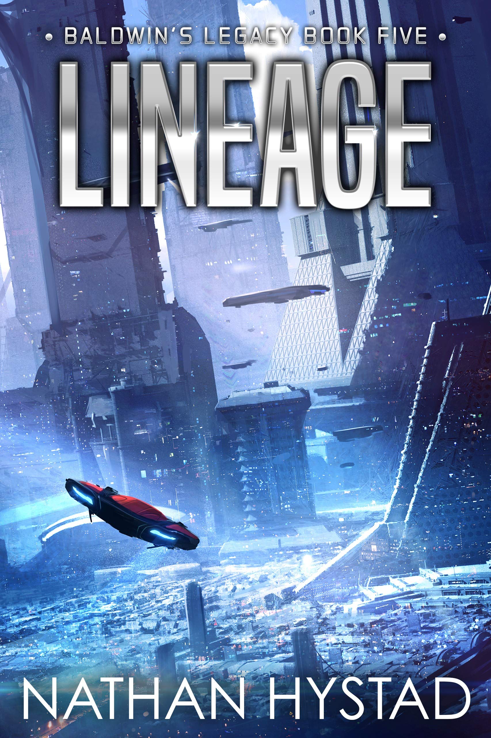 Lineage (Baldwin's Legacy Book 5)