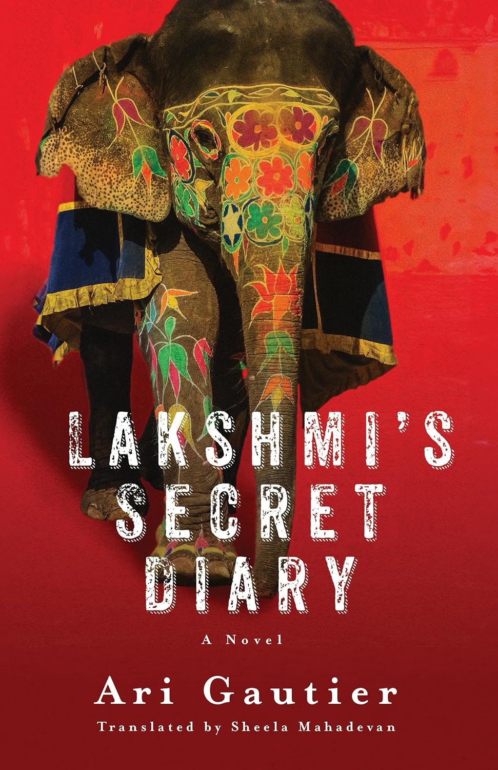 Lakshmi’s Secret Diary: A Novel