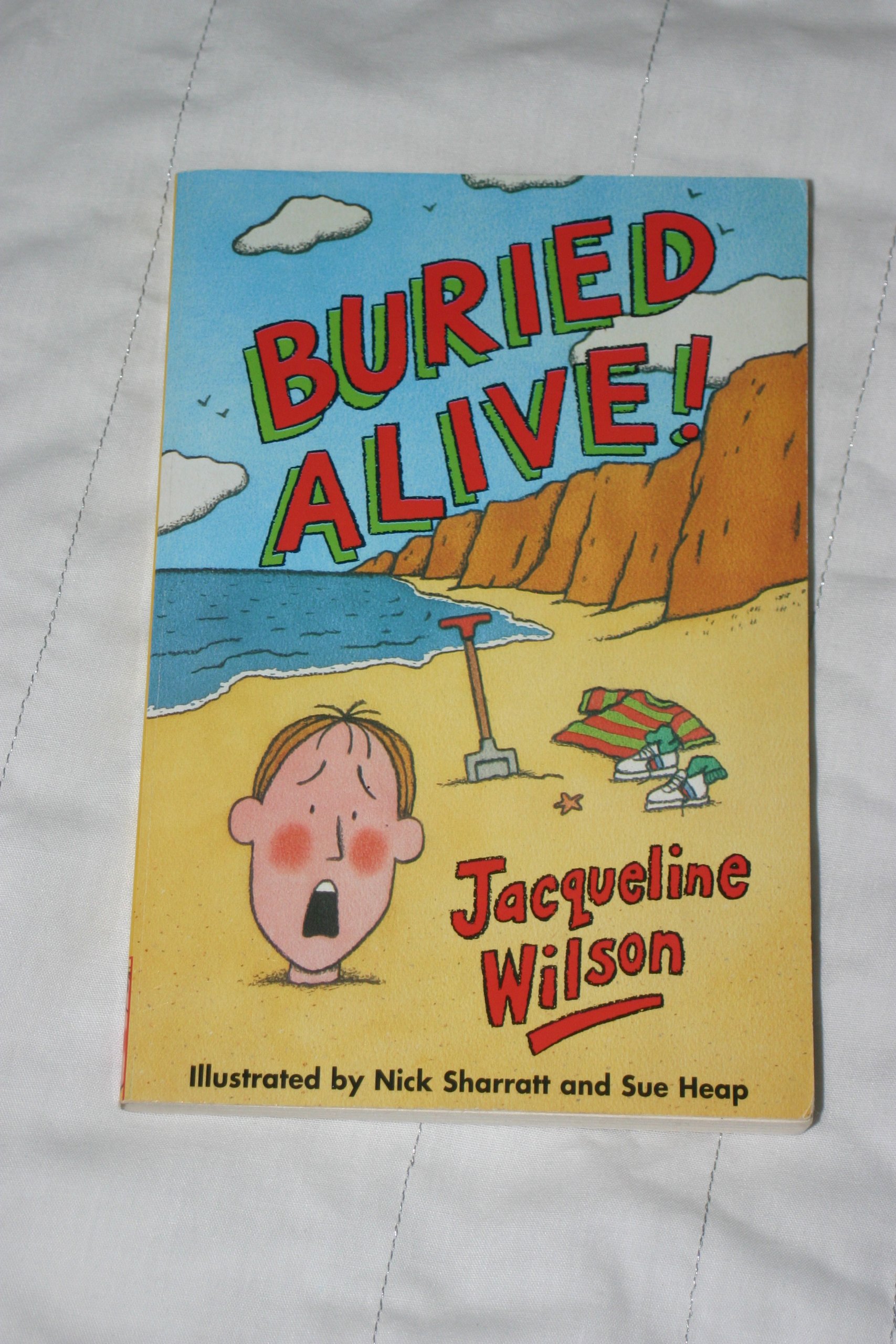 BURIED ALIVE!