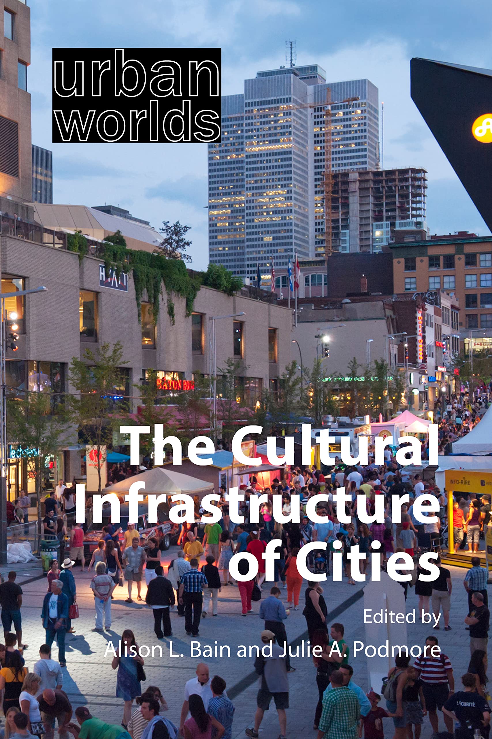 Cultural Infrastructure of Cities : l'analyse essentielle de l'urbanisme moderne en livre