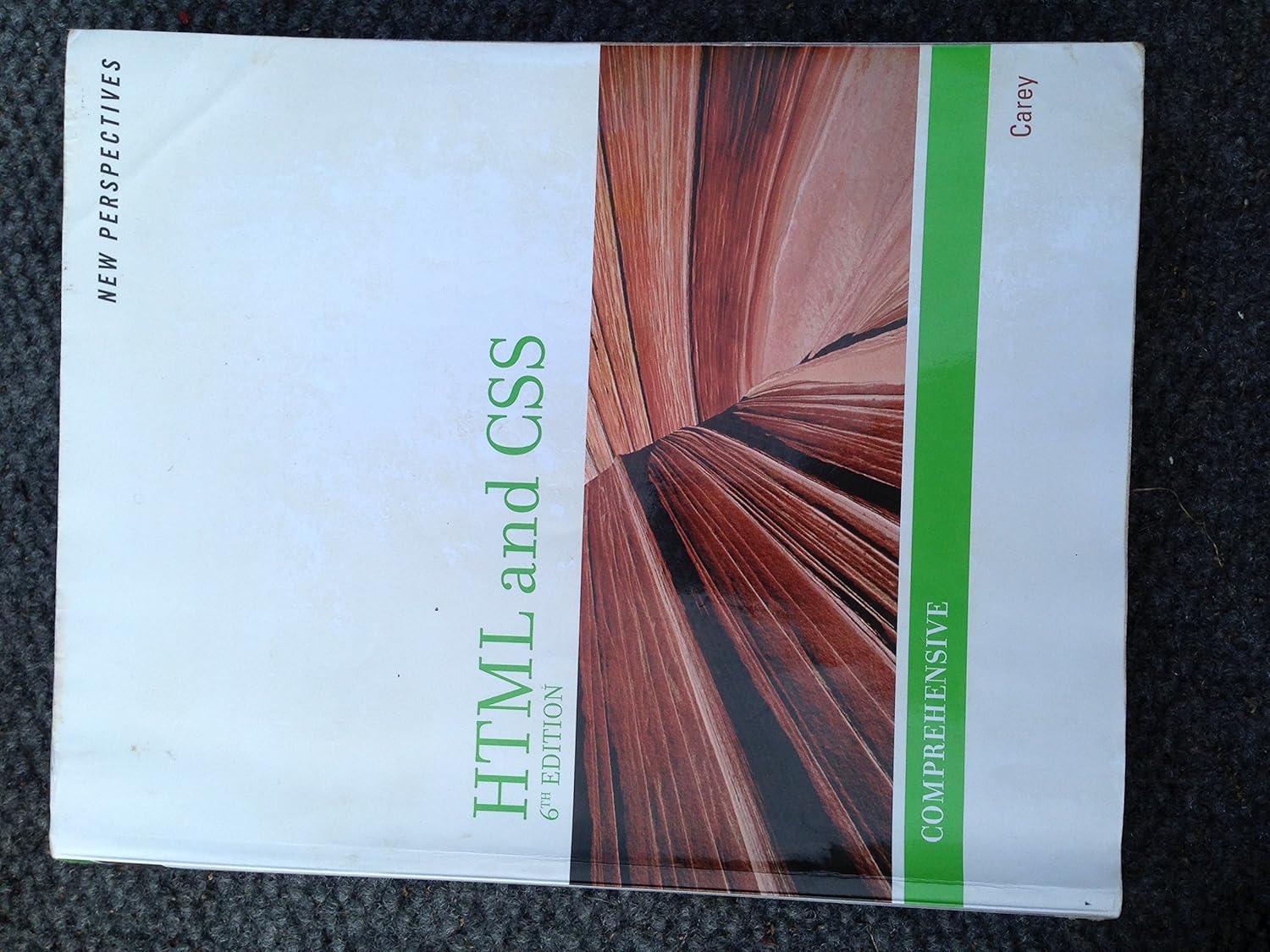 New Perspectives on HTML and CSS: Comprehensive: Carey, Patrick M ...