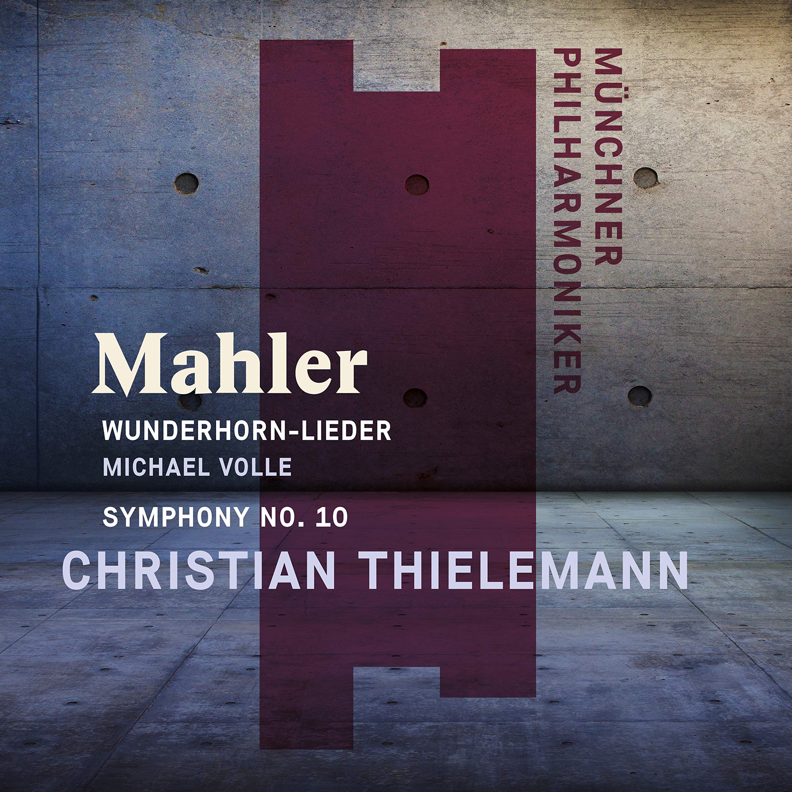 Mahler: Wunderhorn-Lieder, Symphony No. 10