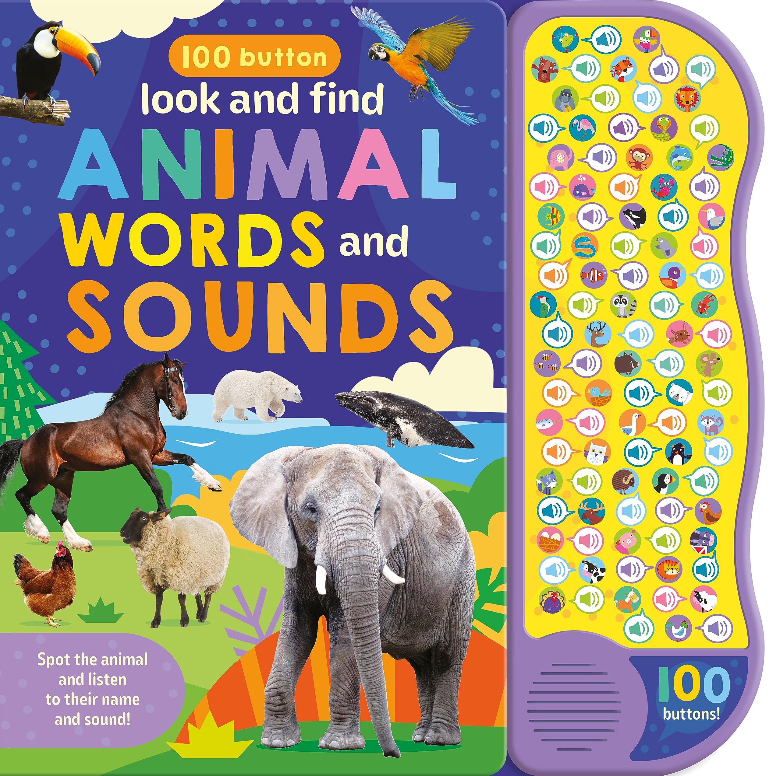 100 Button Photo Sound Book - Animals - A Listen and Learn Sound Book for Children Aged 3+ (100 Button Look & Find Words & Sound Books)