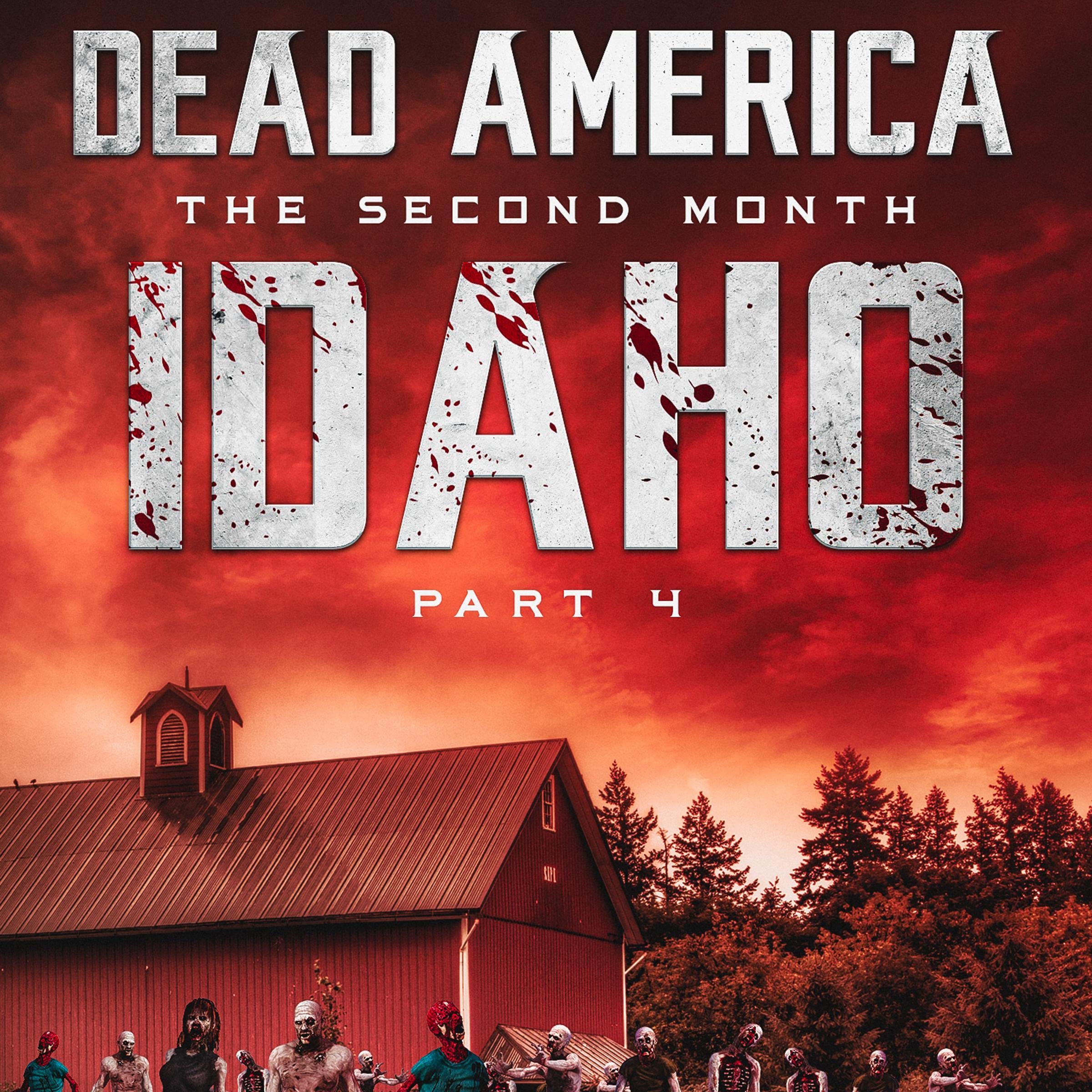 Cover art for Dead America: Idaho, Part 4