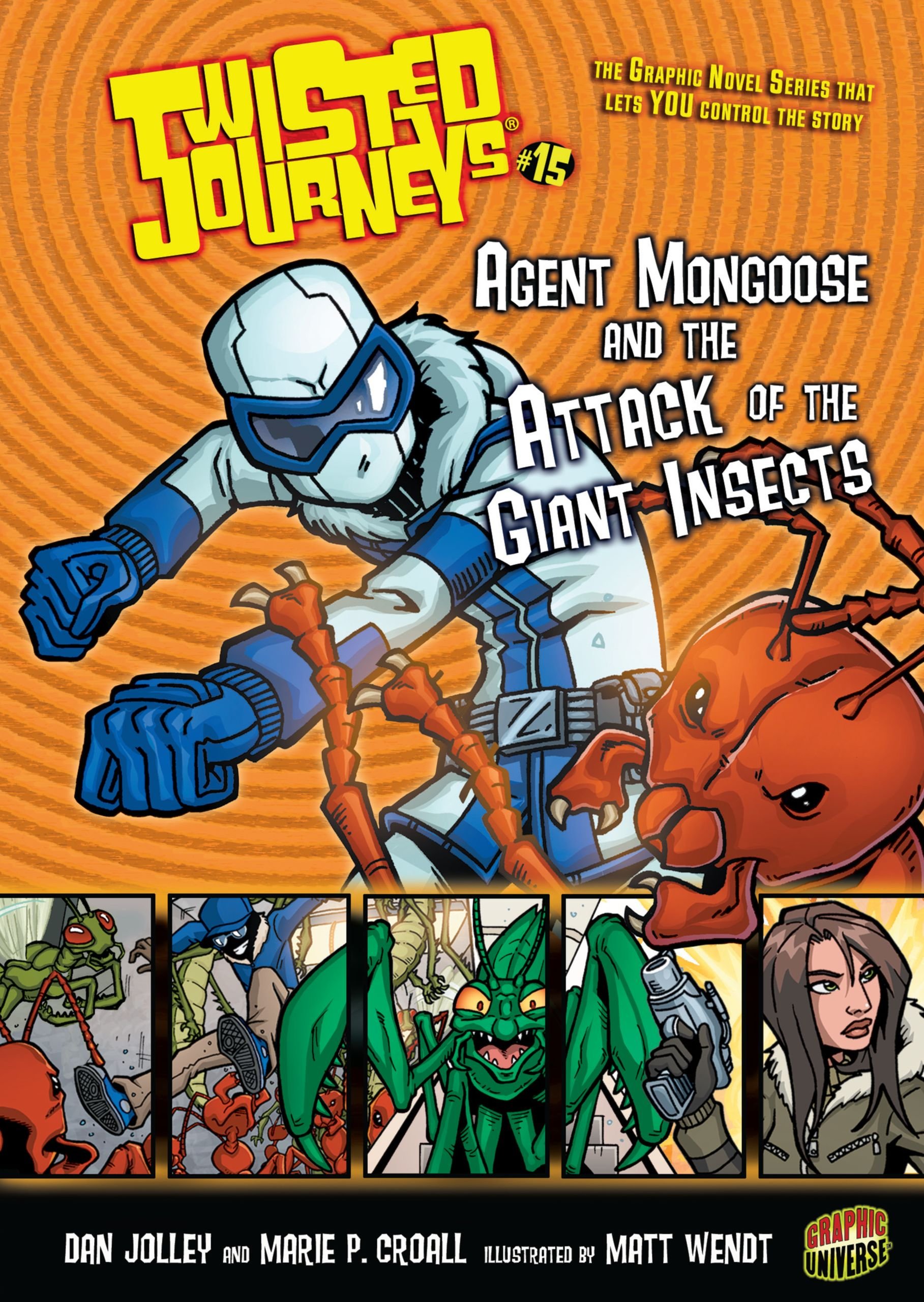 Buy Agent Mongoose and the Attack of the Giant Insects (Twisted Journeys) — BookShops.in