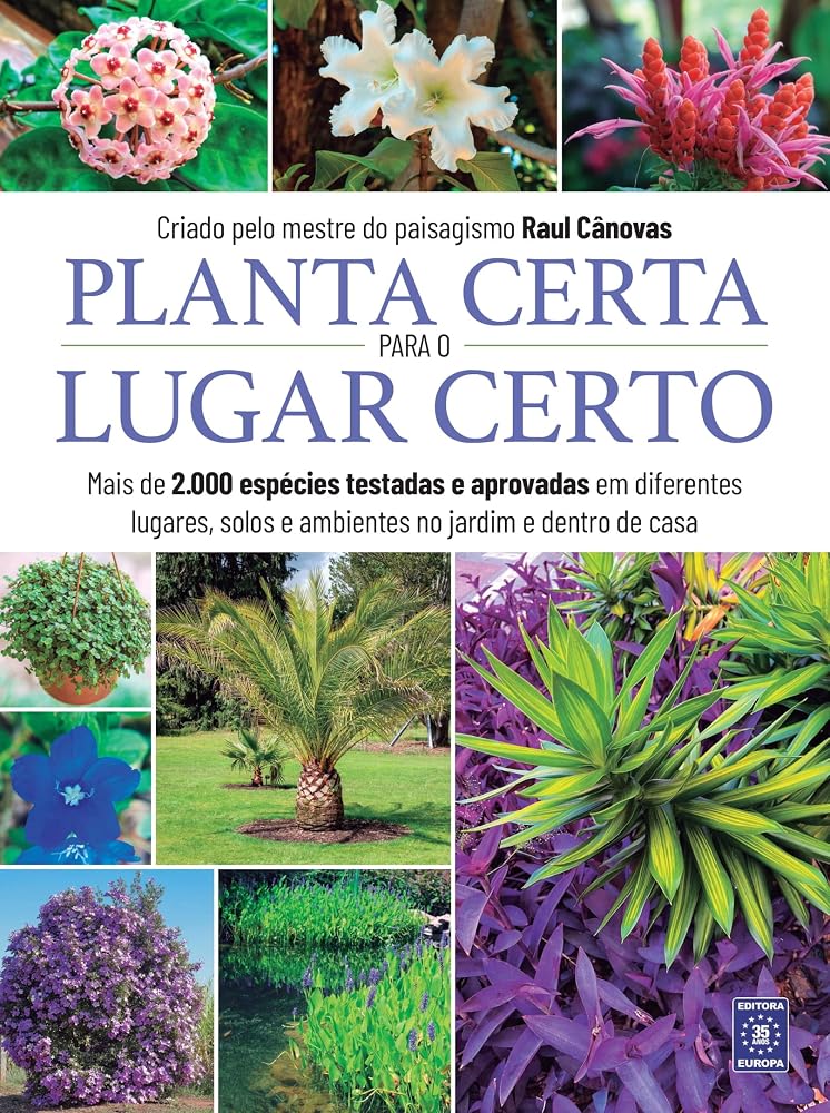 Planta Certa para o Lugar Certo (guia de paisagismo)