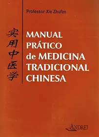 Manual prático de medicina tradicional chinesa