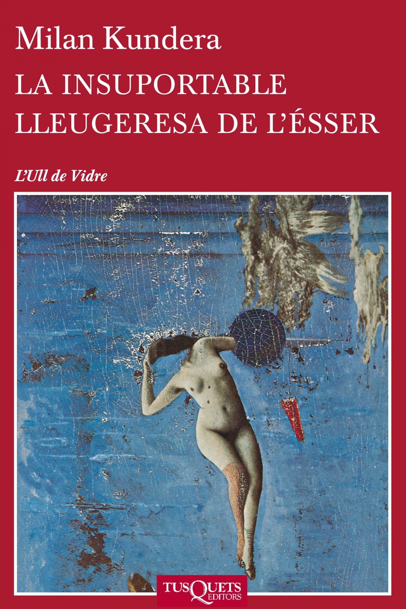 La insuportable lleugeresa de l'ésser