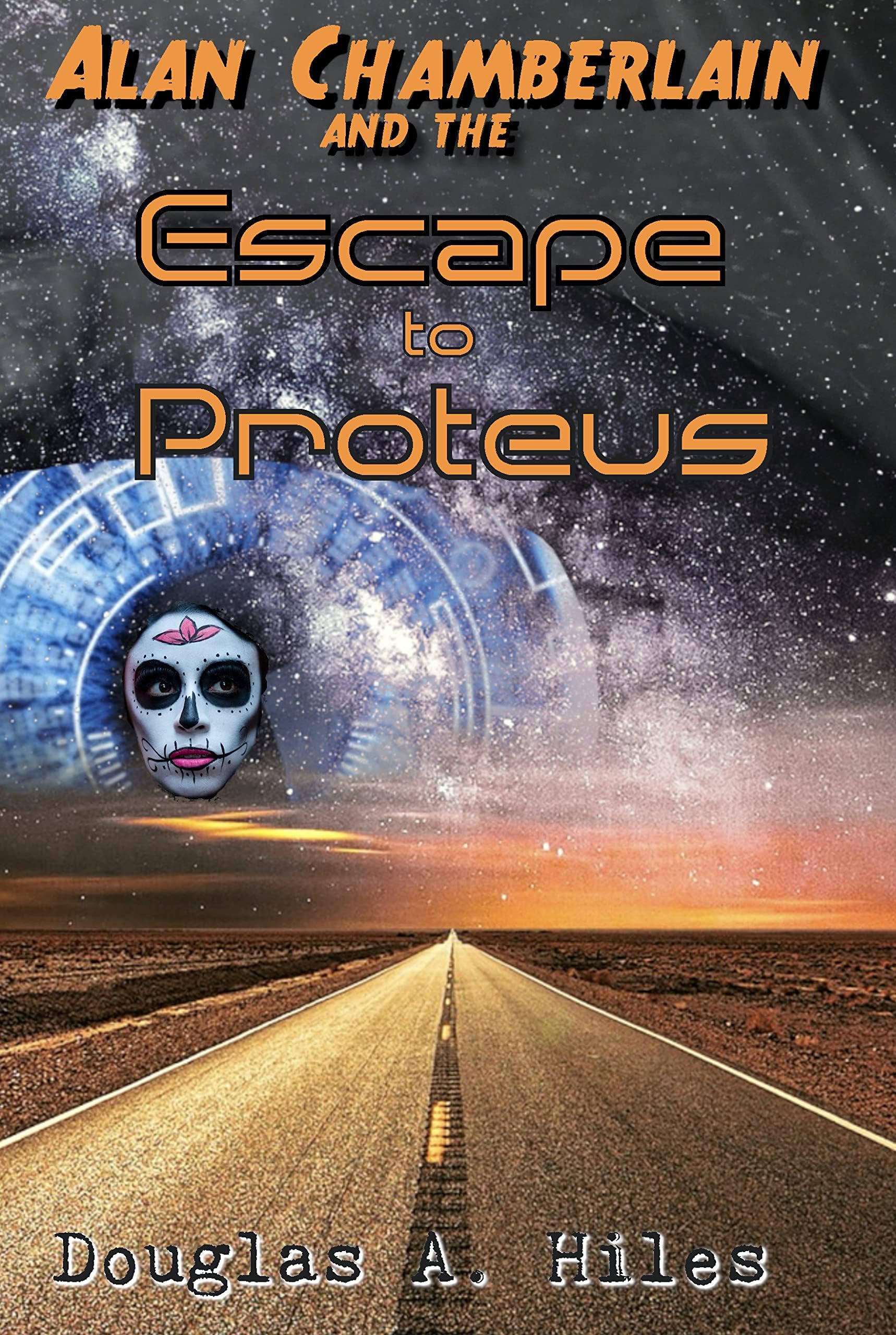 Escape to Proteus (Alan Chamberlain Book 1)