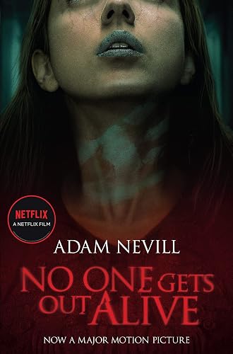 No One Gets Out Alive: Now a major NETFLIX film