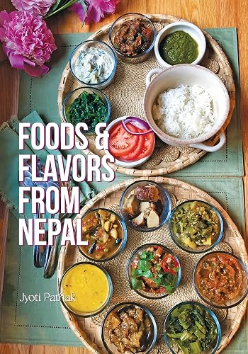 Foods &amp; Flavors from Nepal