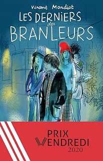 Les Derniers des Branleurs