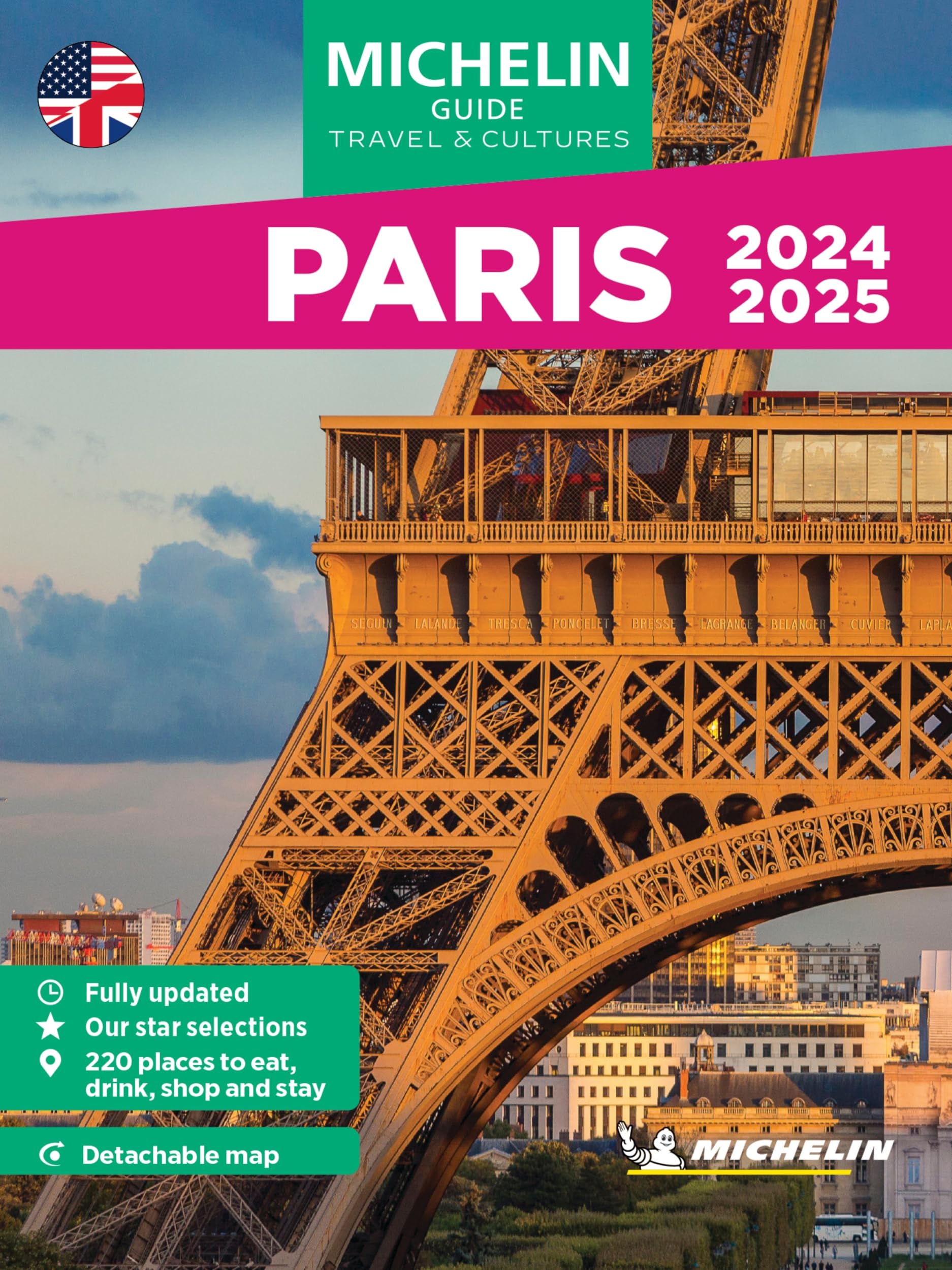 Paris - Michelin Guide Travel & Cultures: Short Stay