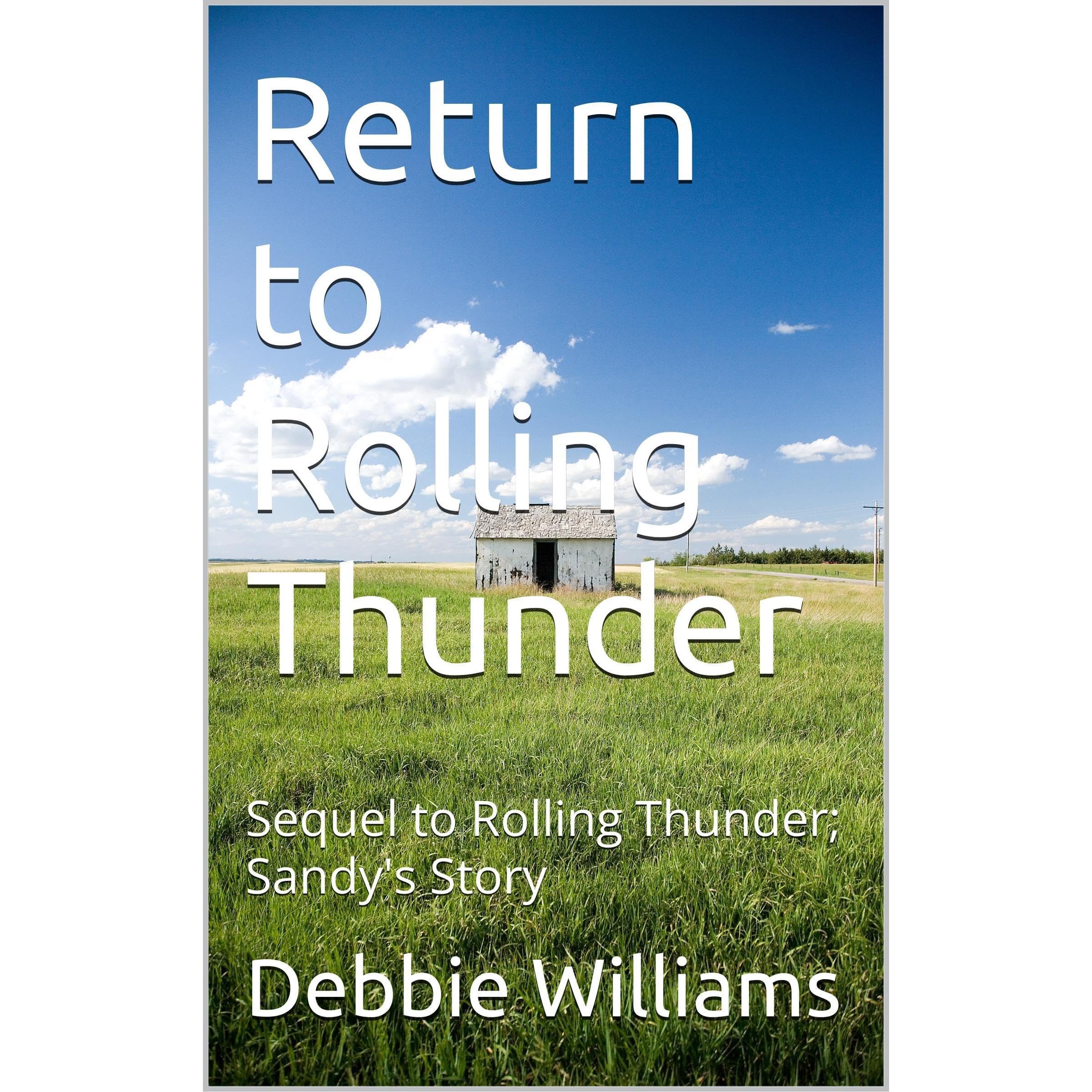 Return to Rolling Thunder