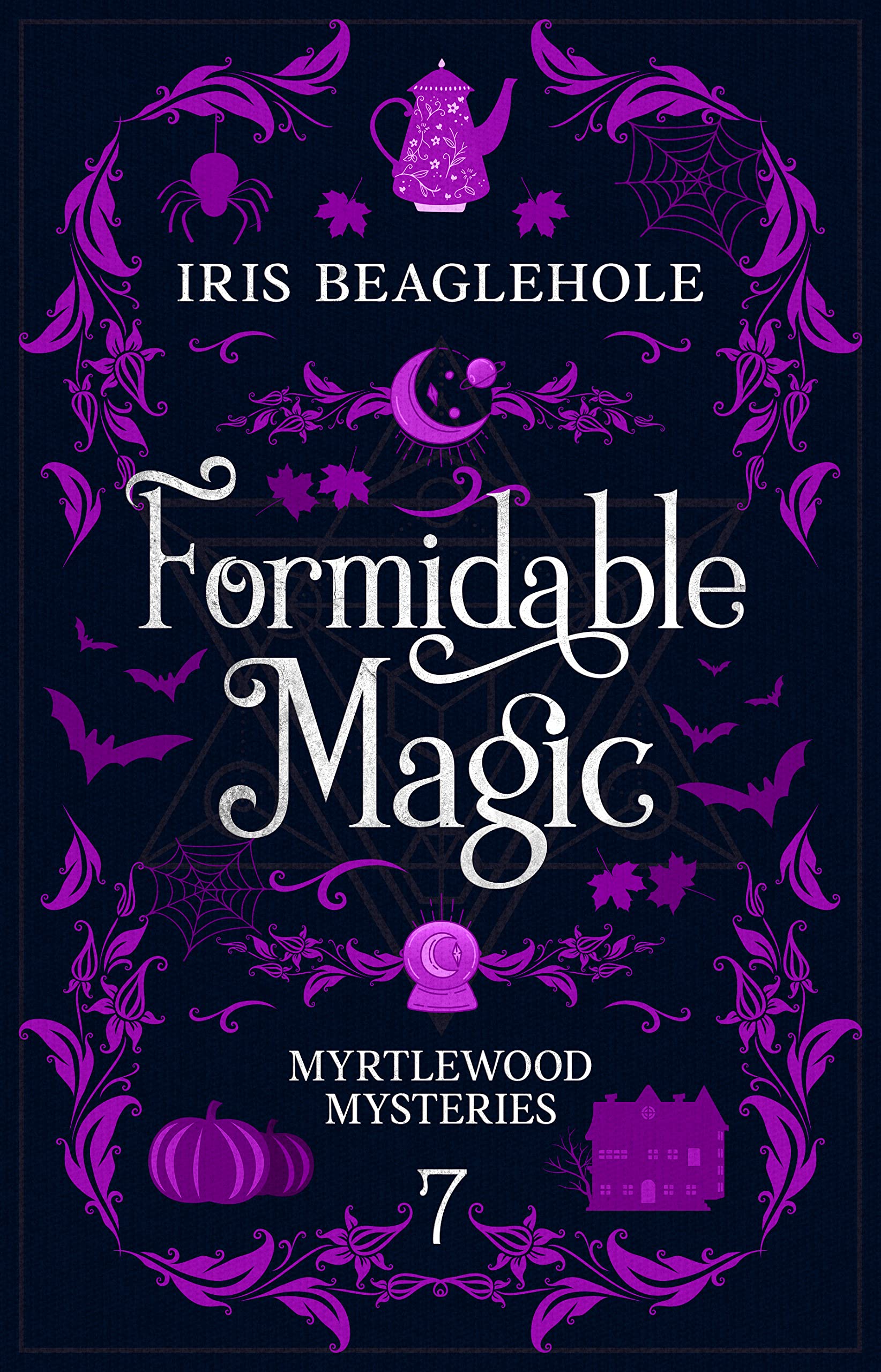 Formidable Magic: Myrtlewood Mysteries book 7