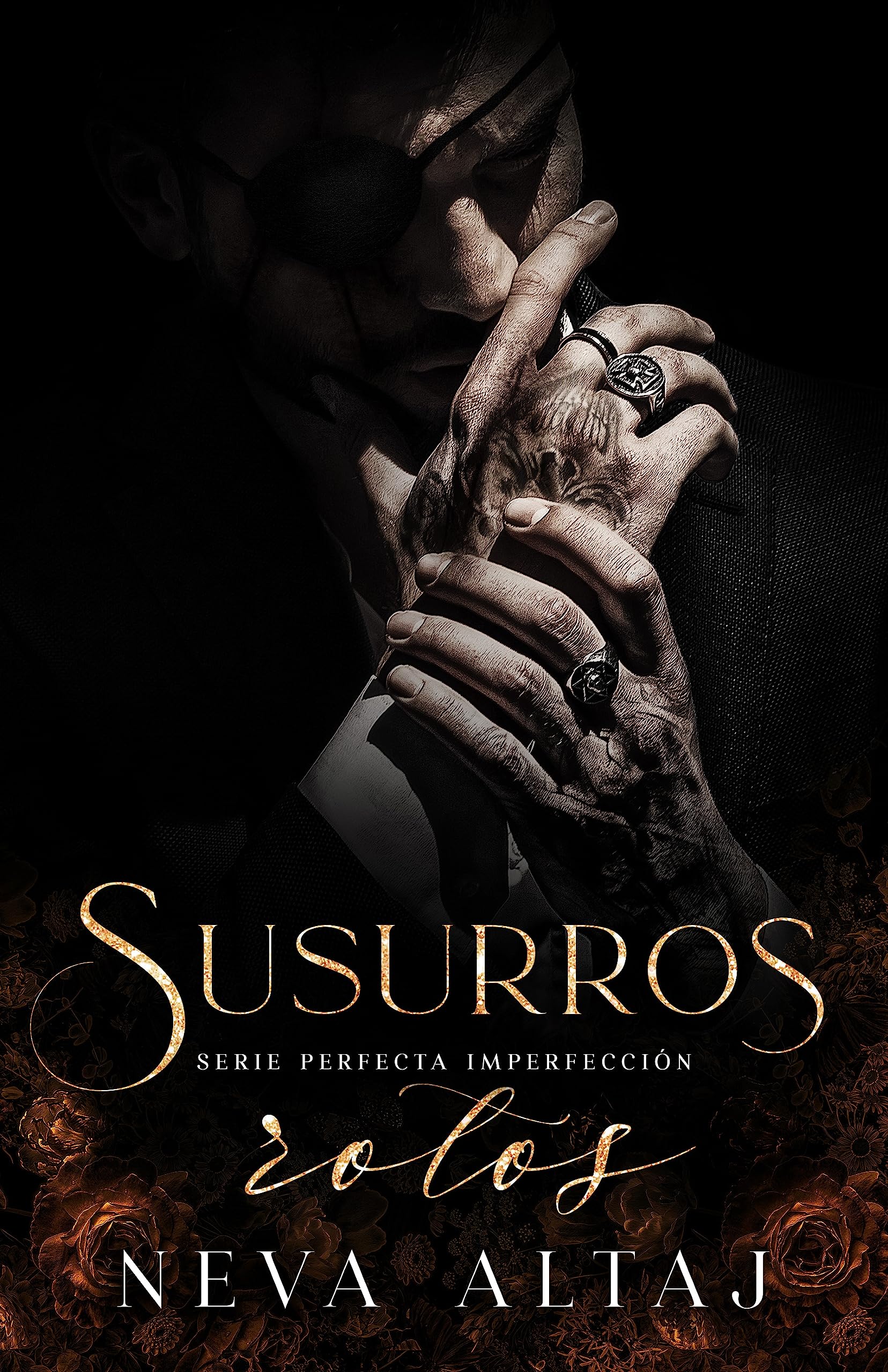 Susurros Rotos: Mafia Romance (Perfectly Imperfect Mafia - En Español nº 2) (Spanish Edition)