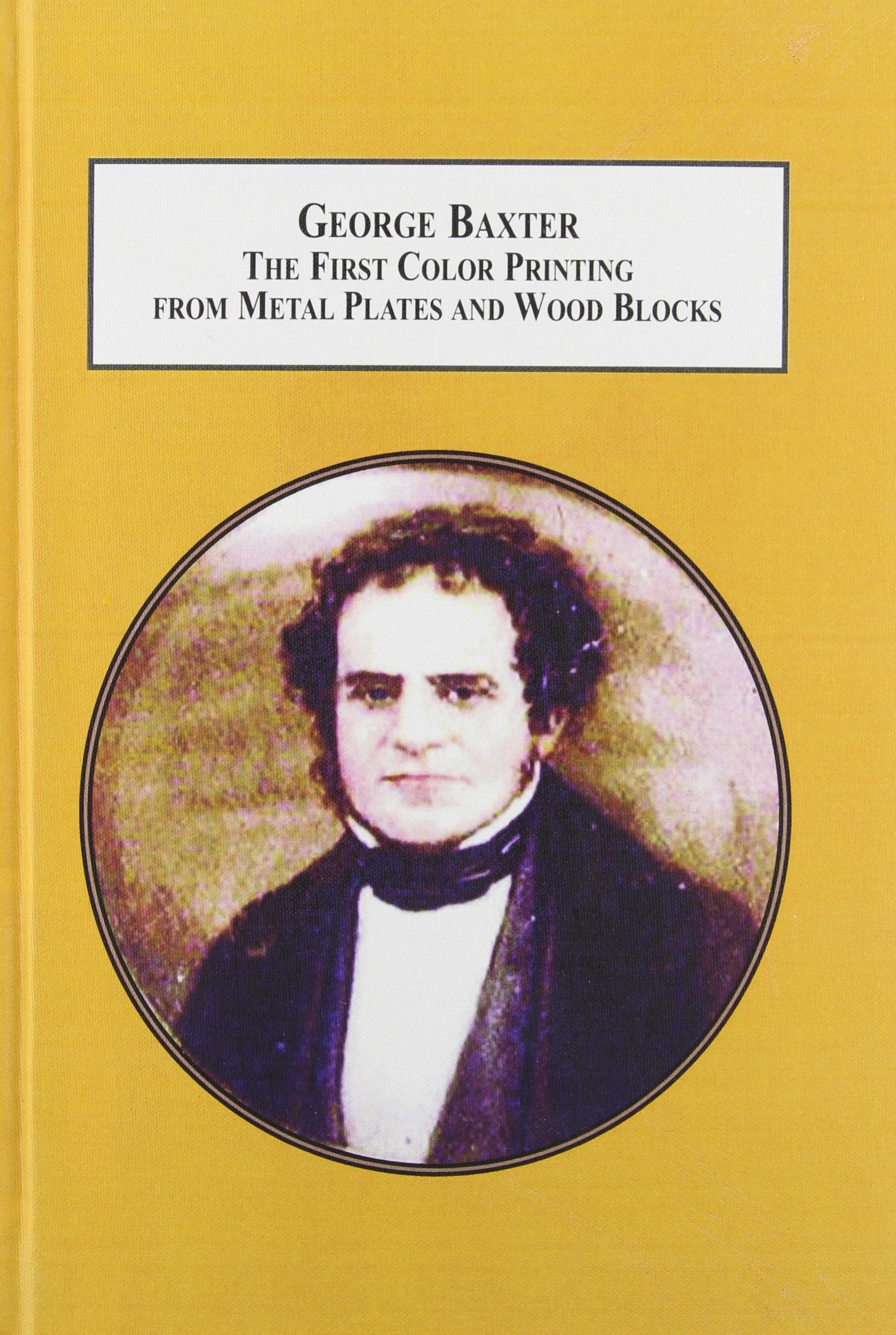 Buy Baxter, the First Color Printing from Metal Plates and Wood