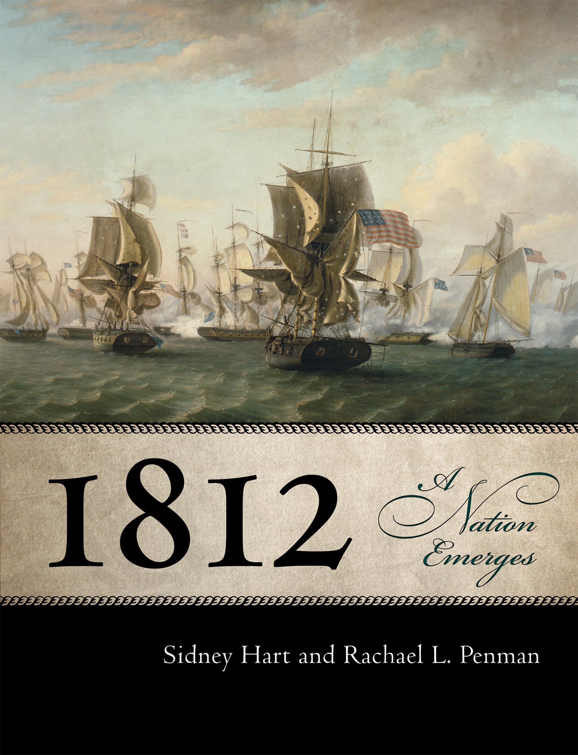 1812: A Nation Emerges