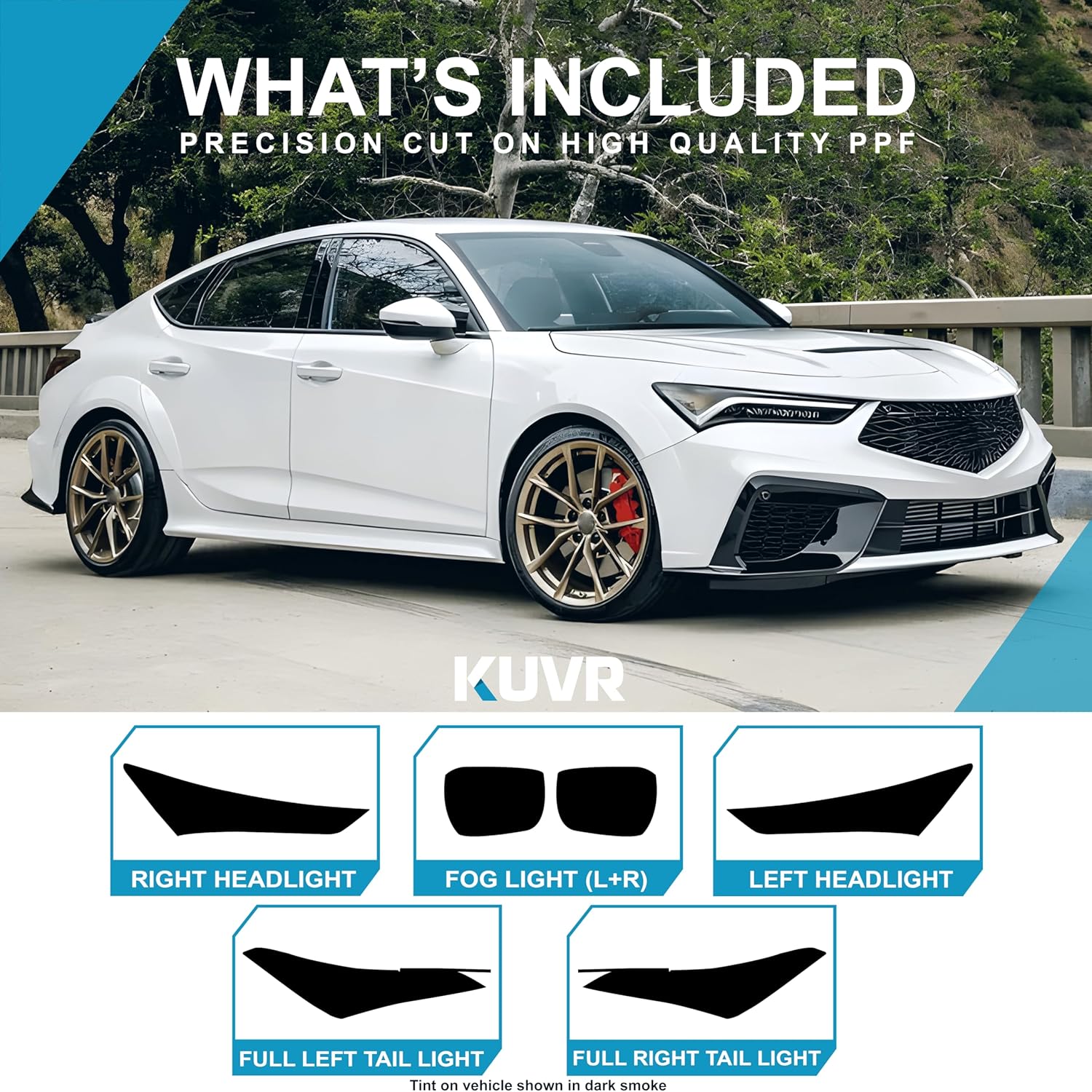 Pre-Cut Headlight Fog Lights & Taillight Light Tint Kit Compatible with Acura Integra 2023-2025 | Precision Cut Stretchable PPF Vinyl Overlay Cover Wrap (Light Smoke)