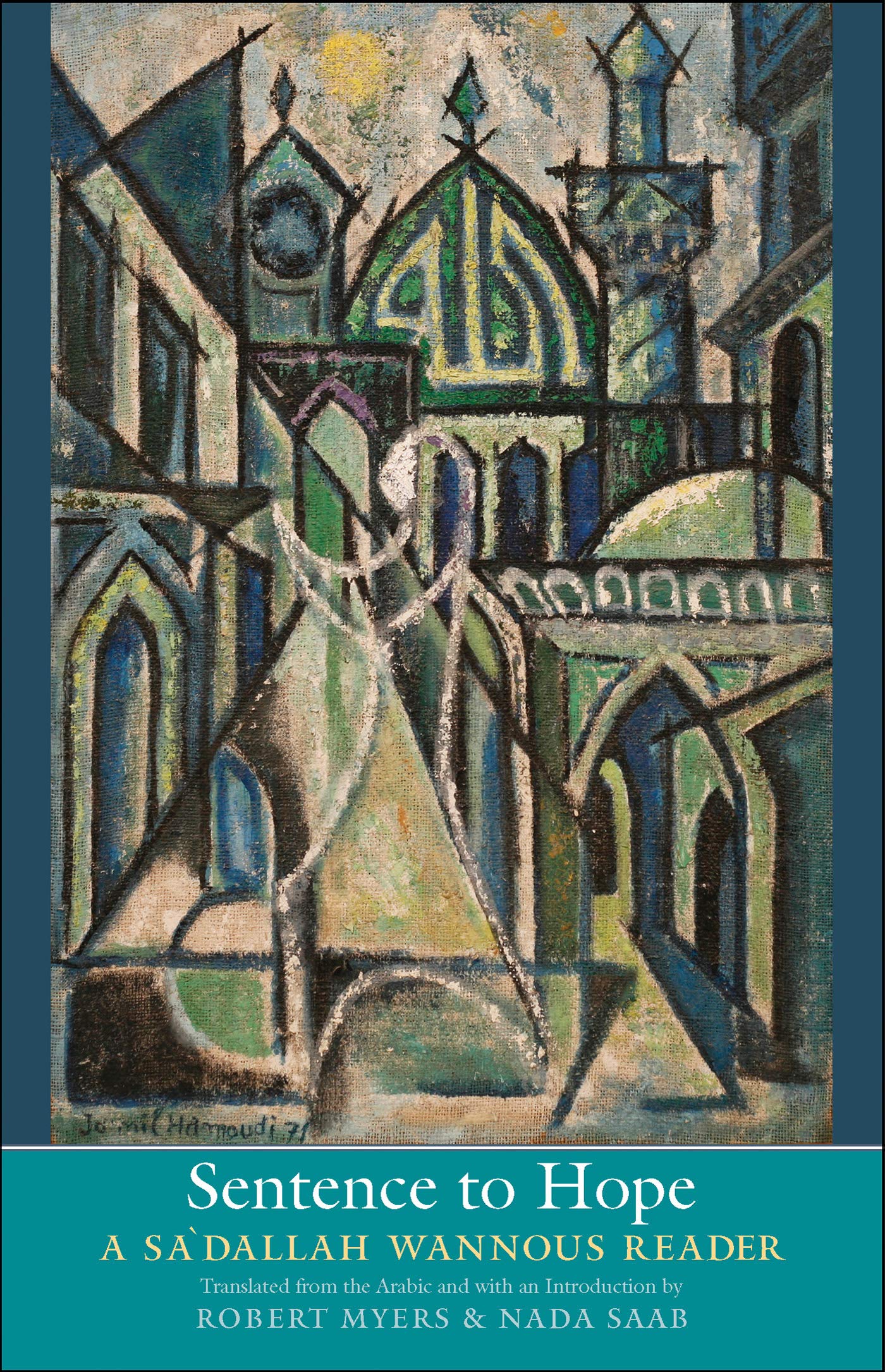 Sa'dallah Wannous Reader recueil dramatique majeur Sentence to Hope