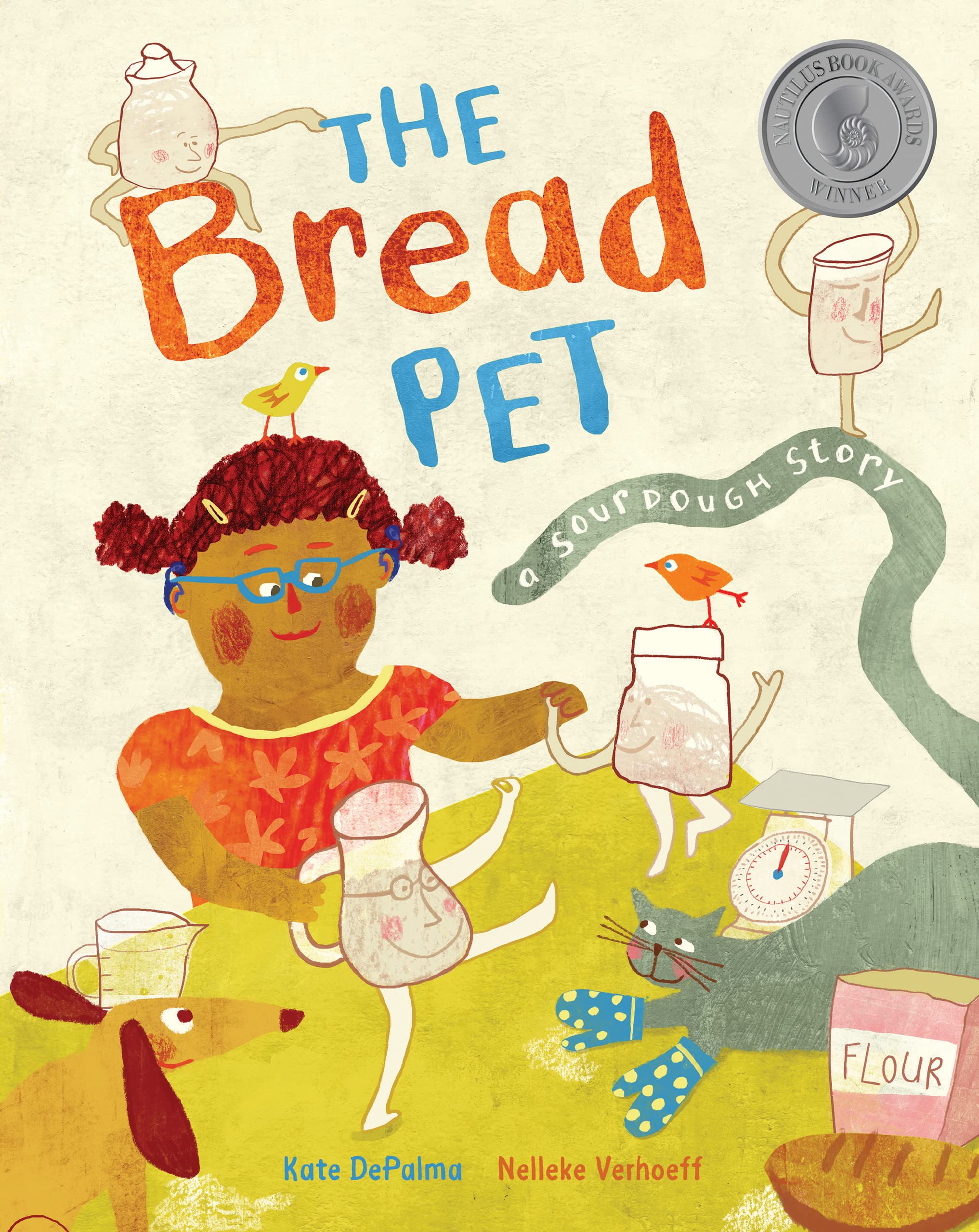The Bread Pet: A Sourdough Story: 1 - Kate DePalma, 1646860659, paperback