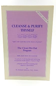 Cleanse and Purify Thyself: The Clean-Me-Out Program 4th Edition book cover