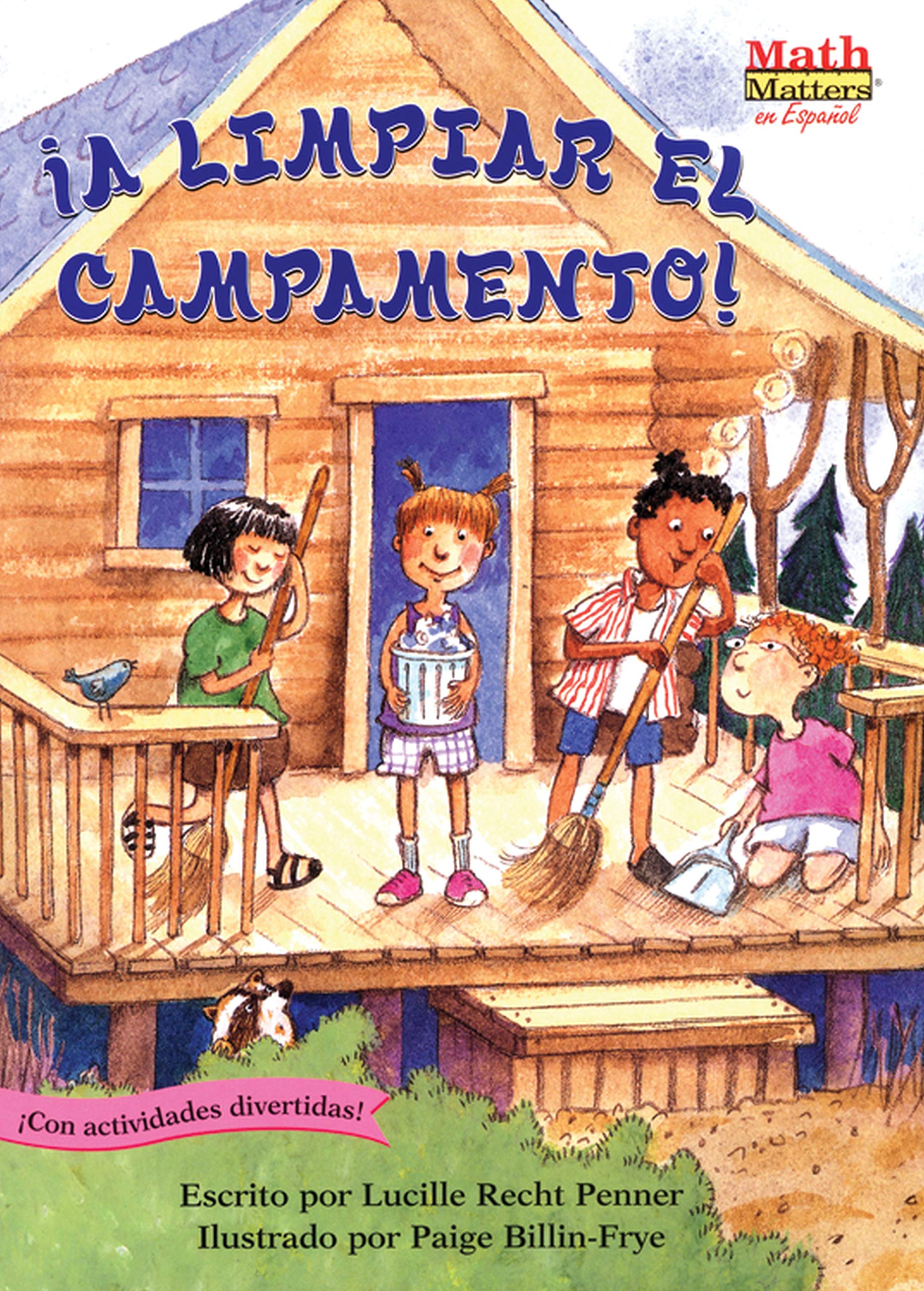 ¡a Limpiar El Campamento! (Clean-Sweep Campers): Fractions