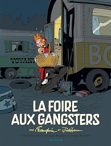 Spirou - édition commentée - La foire aux gangsters