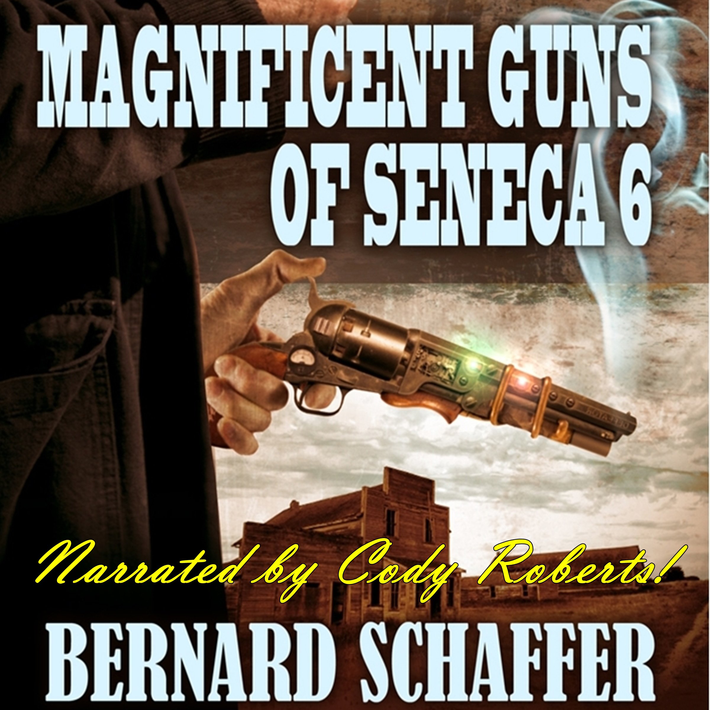 Cover art for Magnificent Guns of Seneca 6