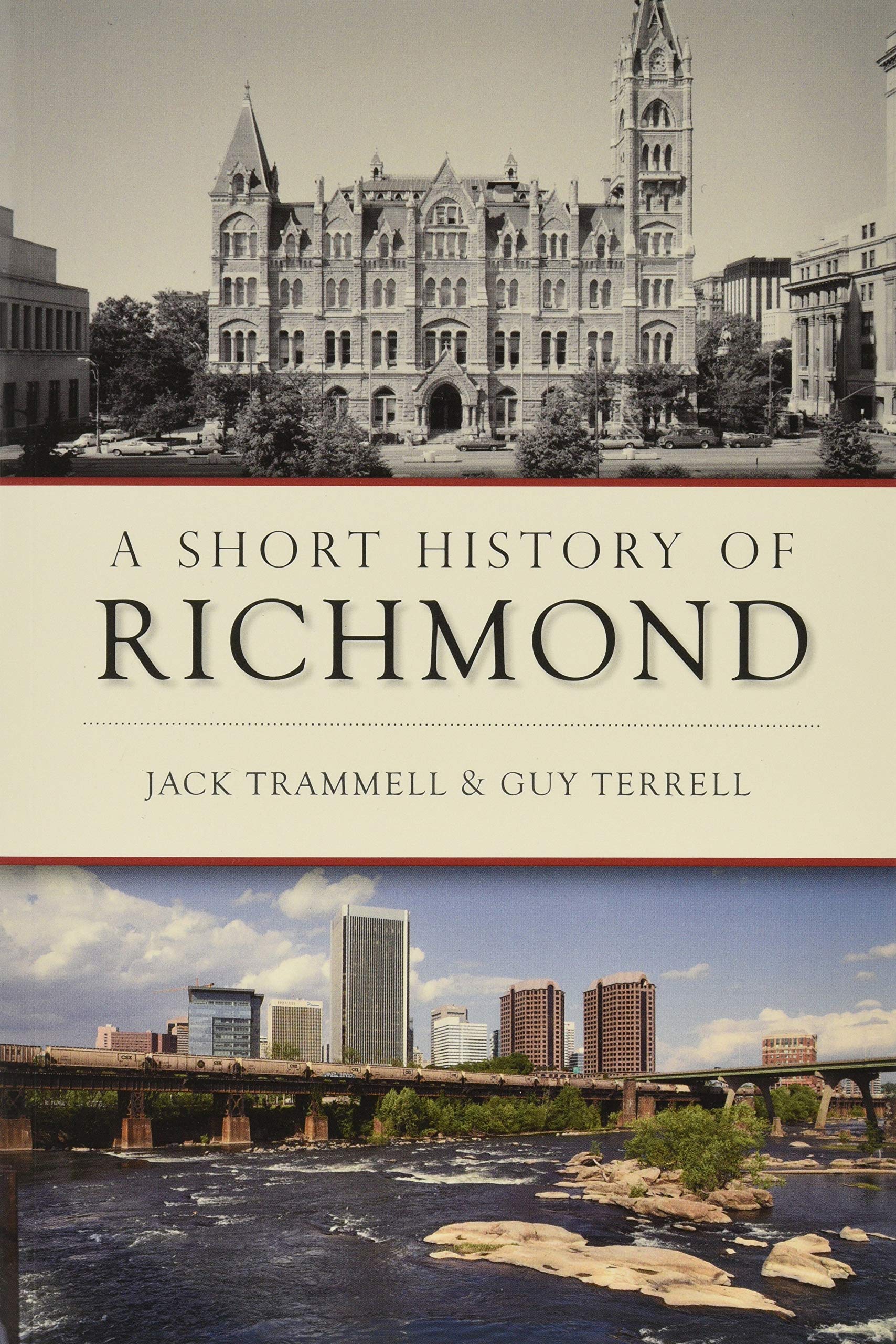 Jack TrammellA Short History of Richmond (Brief History)