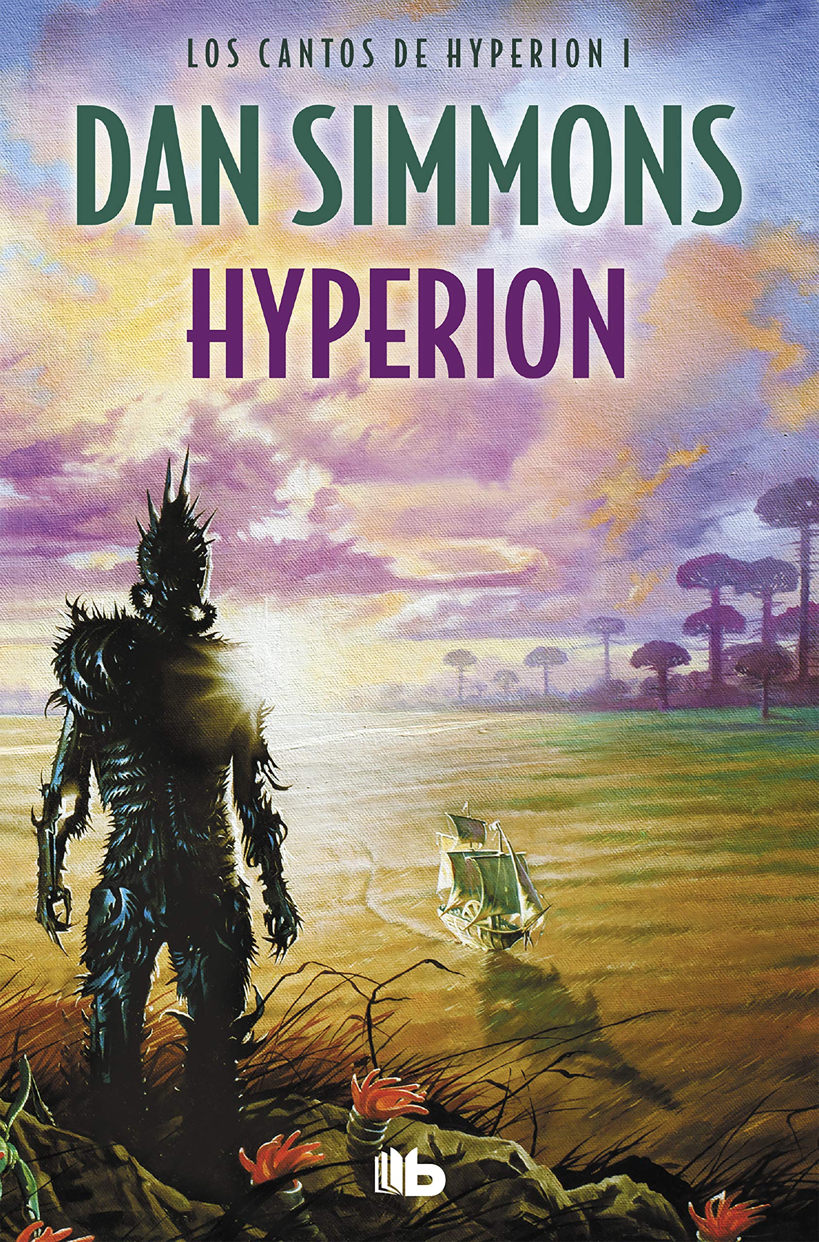 Hyperion (Spanish Edition): 1 (LOS CANTOS DE HYPERION / HYPERION) Mass Market Paperback – Import, 15 September 2009