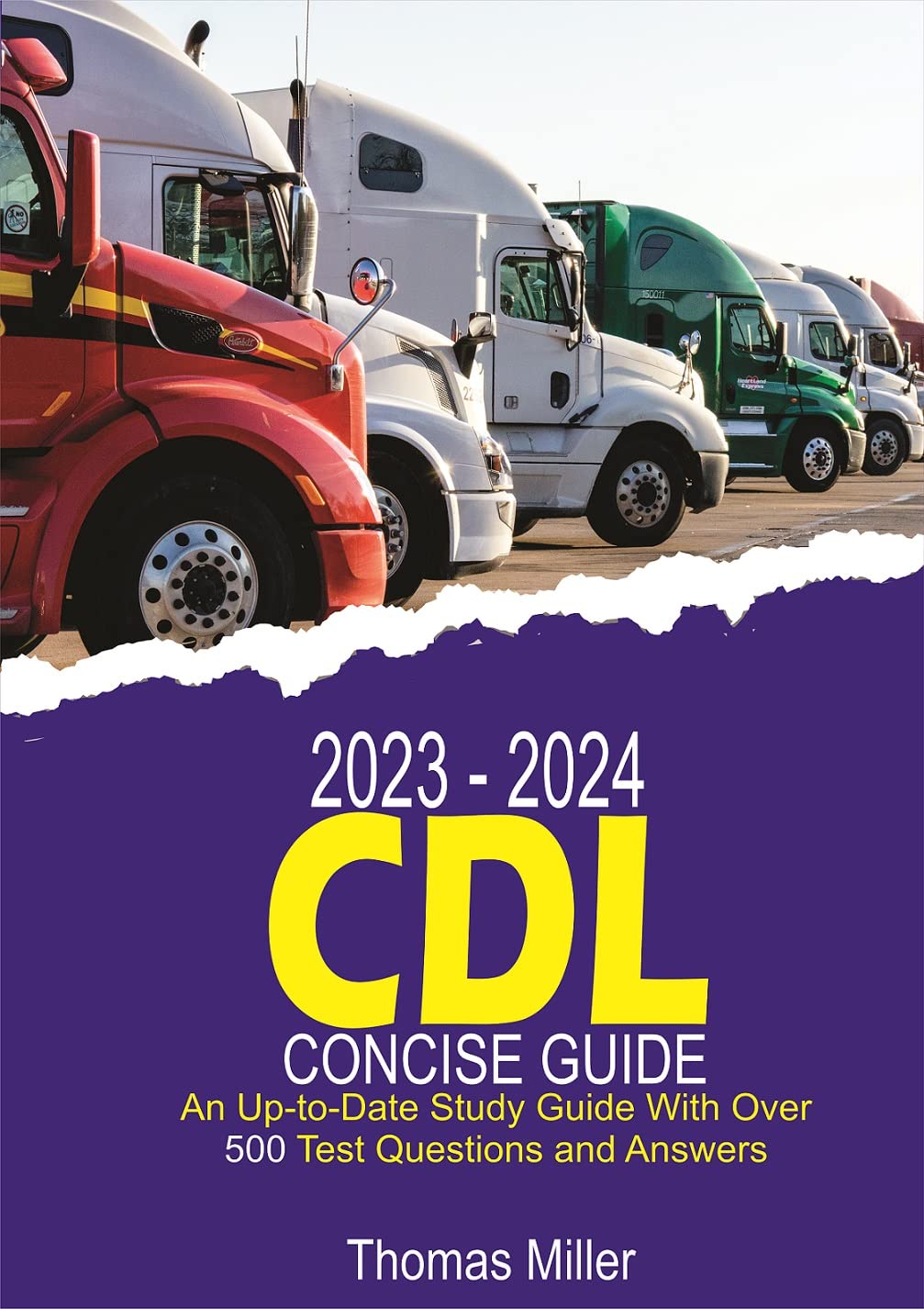 20232024 CDL Concise Guide An UptoDate Study Guide with Over 500