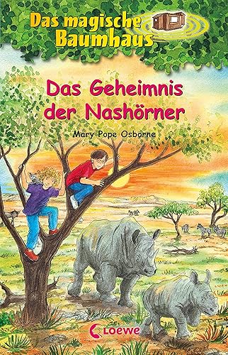 Das magische Baumhaus (Band 61) - Das Geheimnis der Nashörner: Entdecke mit Anne und Philipp die Savanne - Kinderbuch zum Vorlesen und Selberlesen ab 8 Jahren