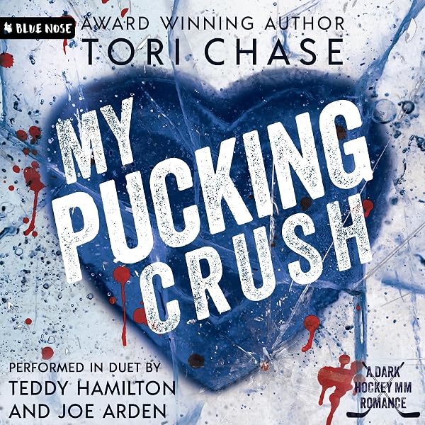 Cover of My Pucking Crush: A Dark MM Hockey Bodyguard Romance by Tori Chase