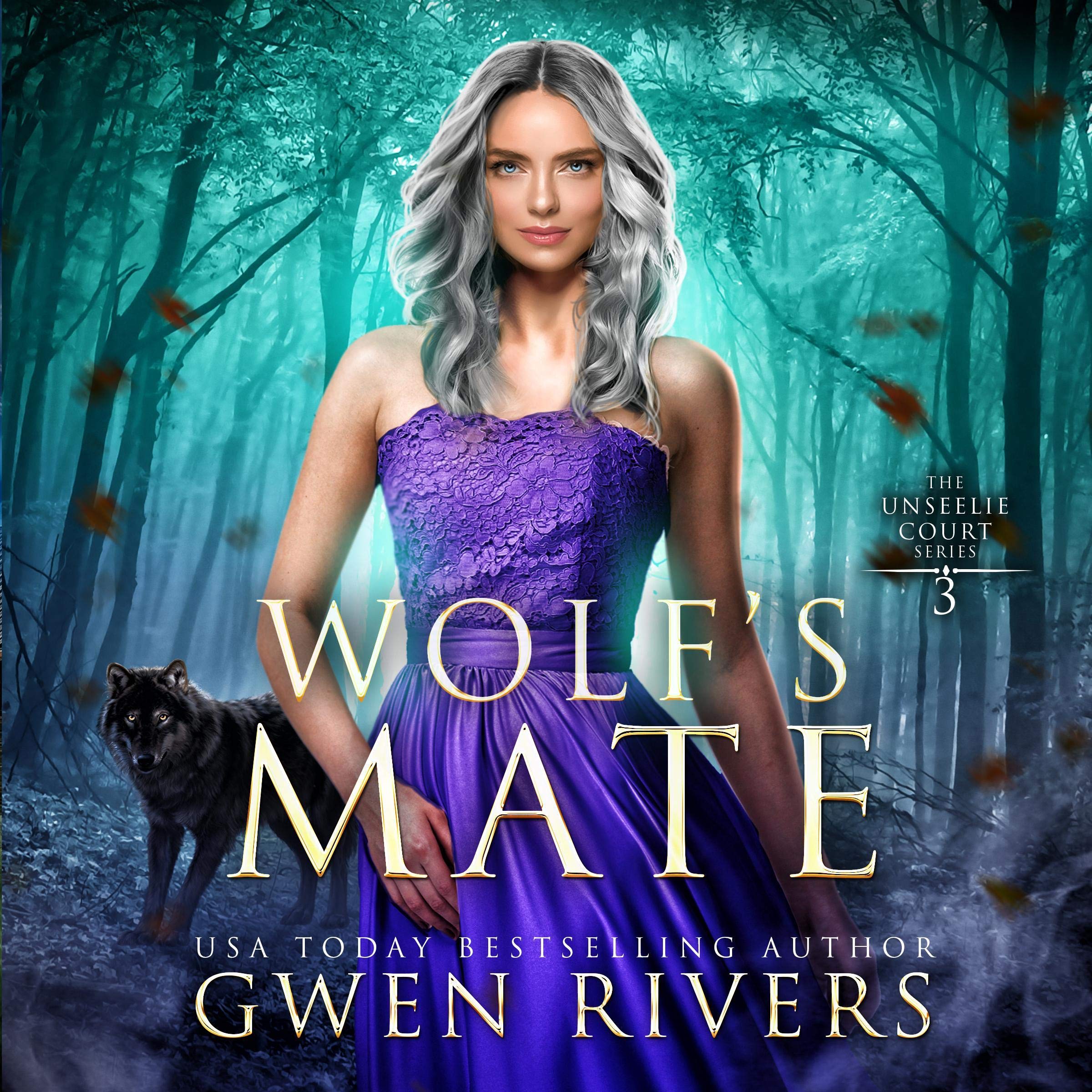 Cover art for Wolf's Mate: The Unseelie Court, Book 3