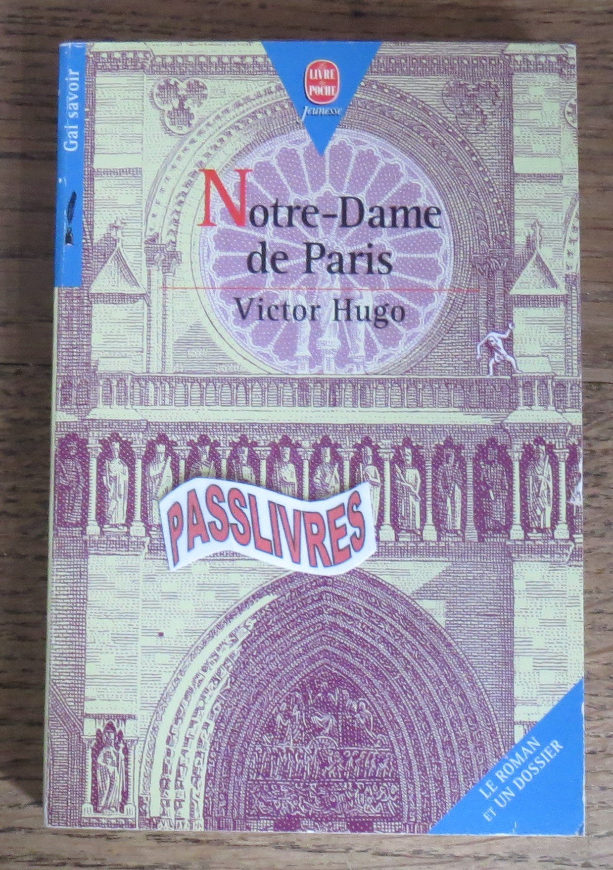 NOTRE-DAME DE PARIS Hugo, Victor