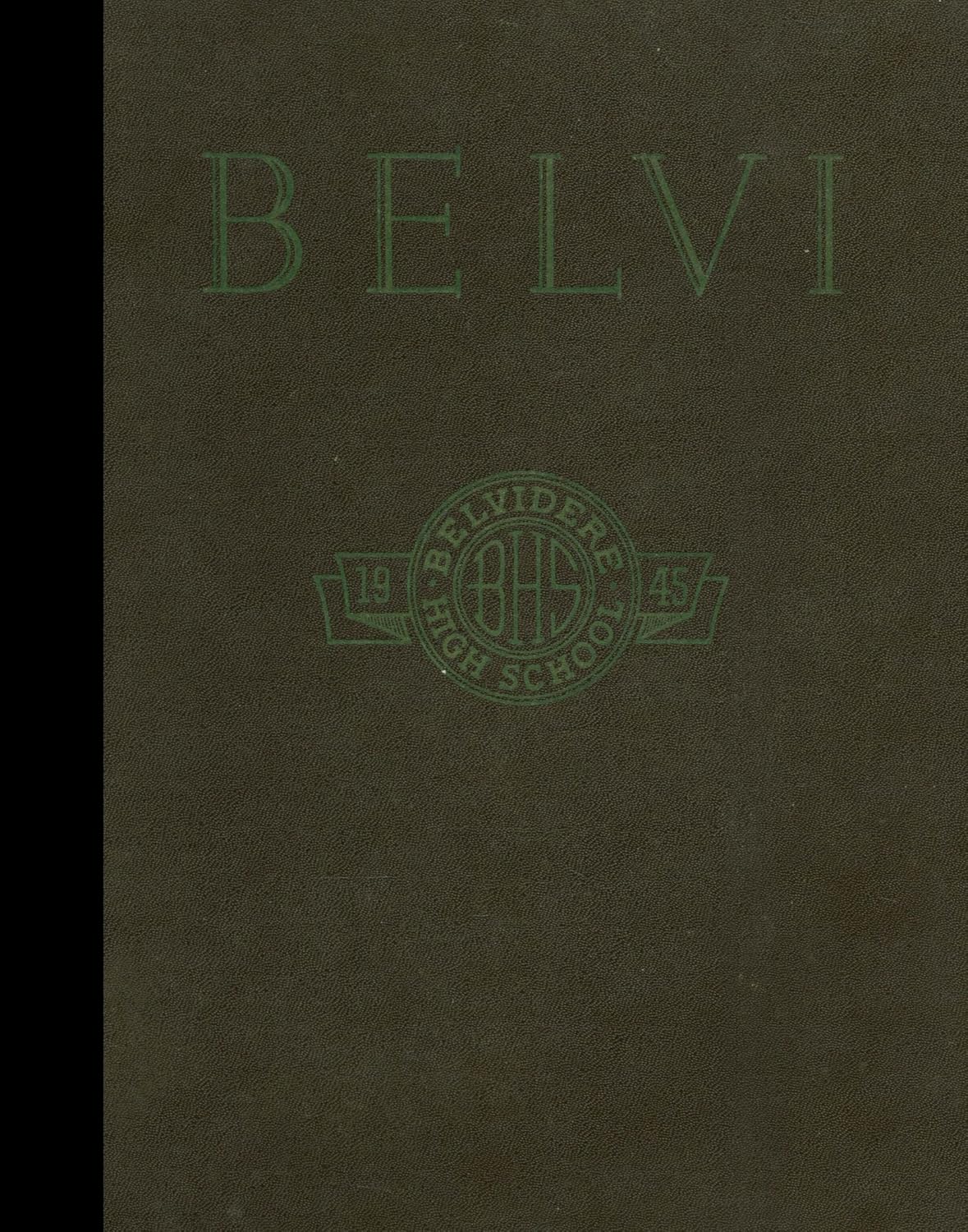 (Reprint) 1945 Yearbook Belvidere High School, Belvidere, Illinois