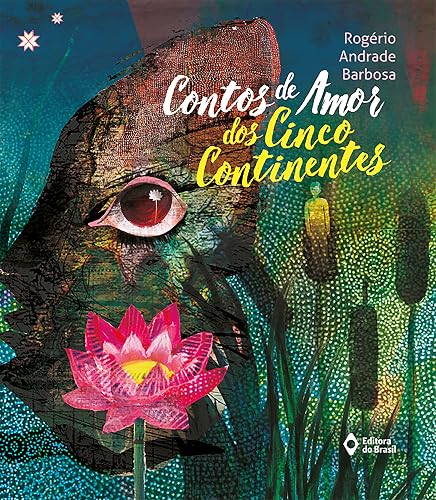 Contos de amor dos cinco continentes