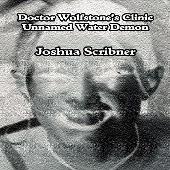 Unnamed Water Demon Audiobook by Joshua Scribner episode artwork