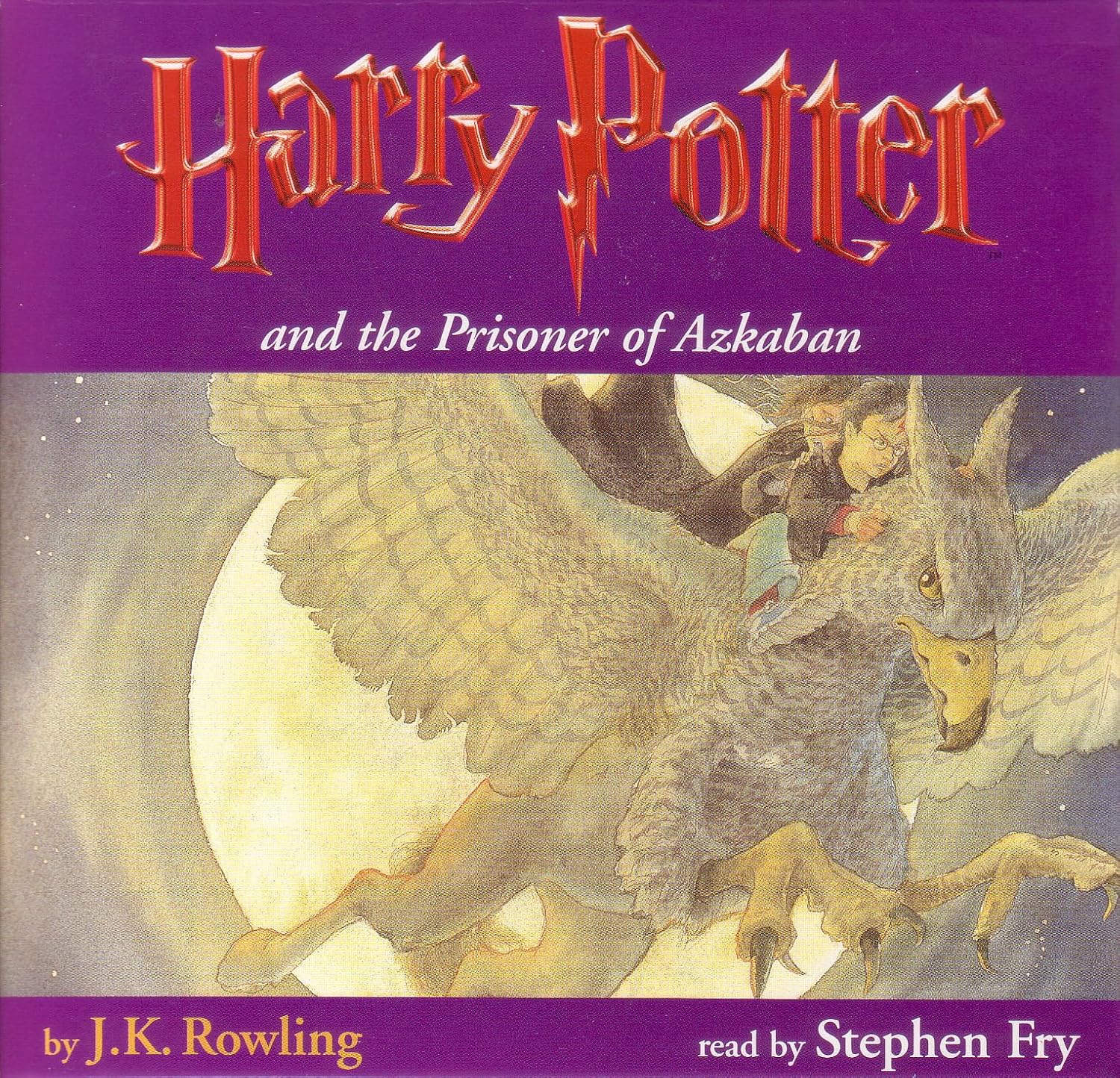 Harry Potter and the Prisoner of Azkaban by Rowling, J.
