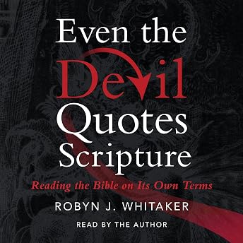 Even the Devil Quotes Scripture Audiobook by Robyn J. Whitaker episode artwork